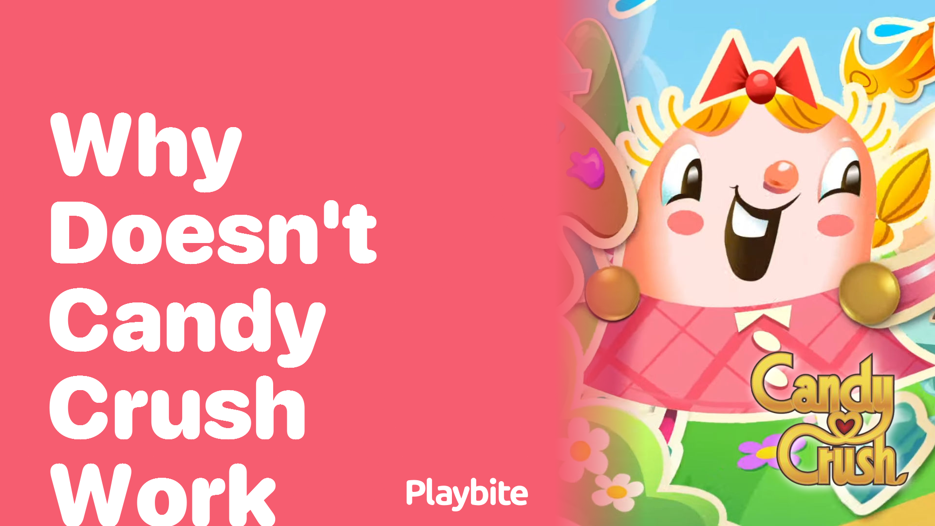 Why Doesn&#8217;t Candy Crush Work? Let&#8217;s Crack the Puzzle!