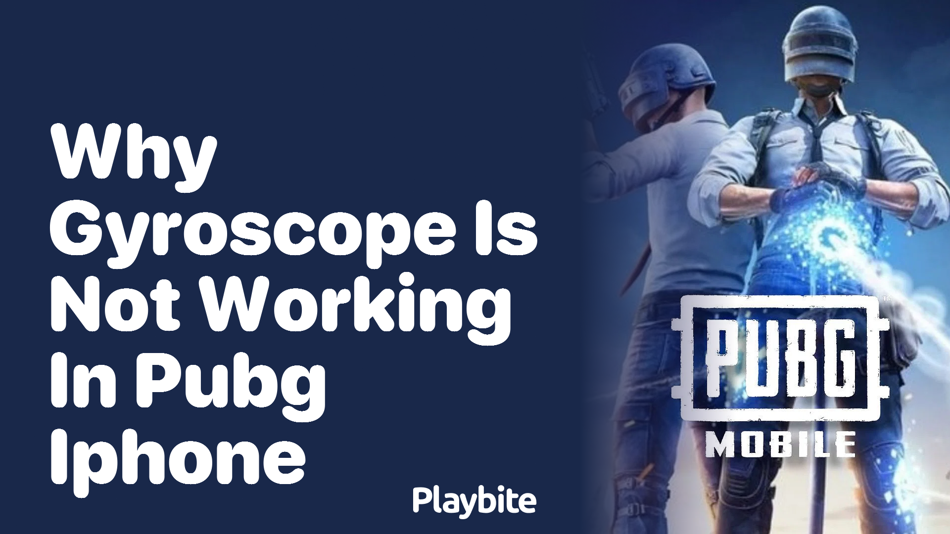 Why is the Gyroscope Not Working in PUBG on iPhone?