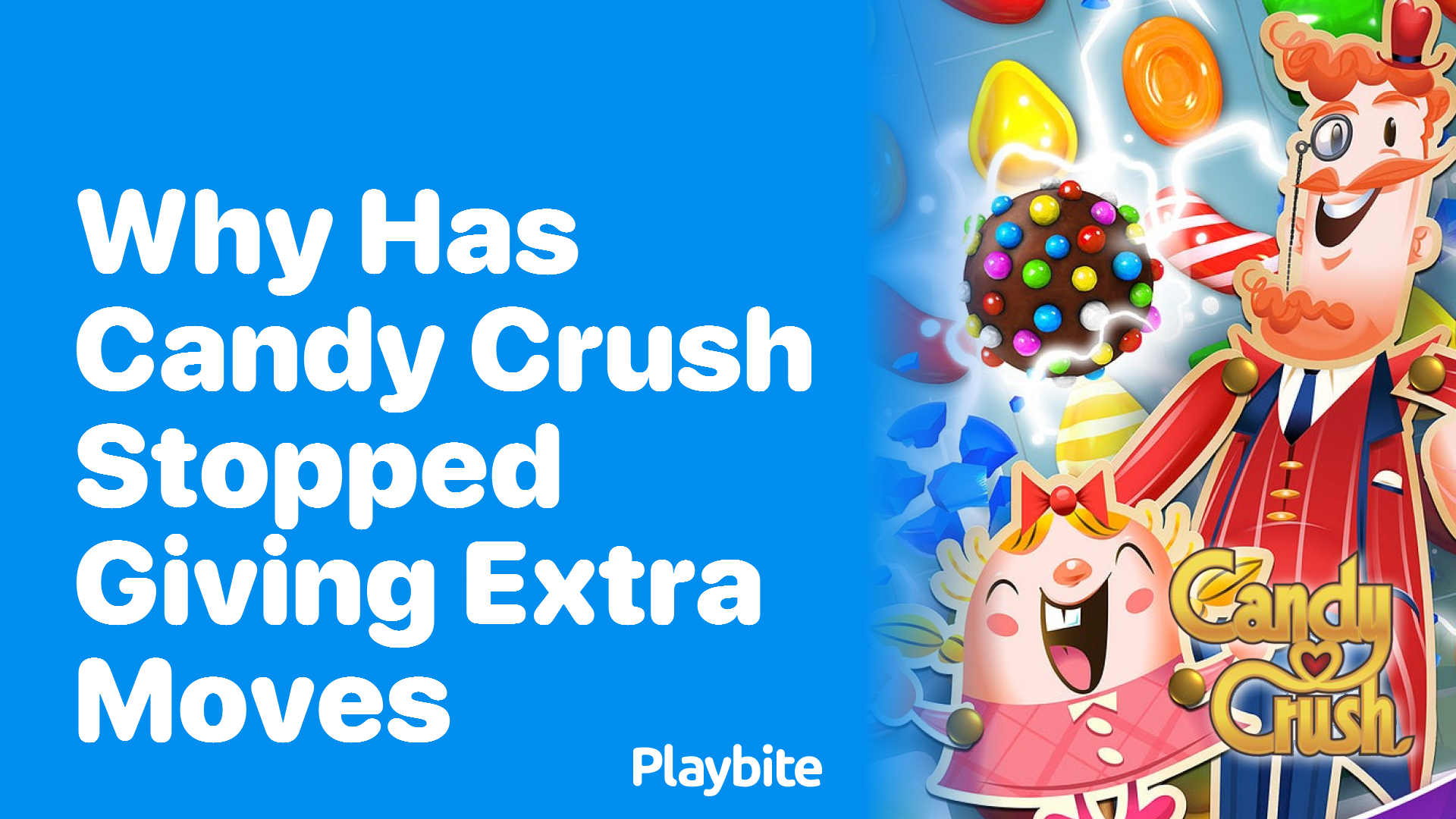 Why Has Candy Crush Stopped Giving Extra Moves?