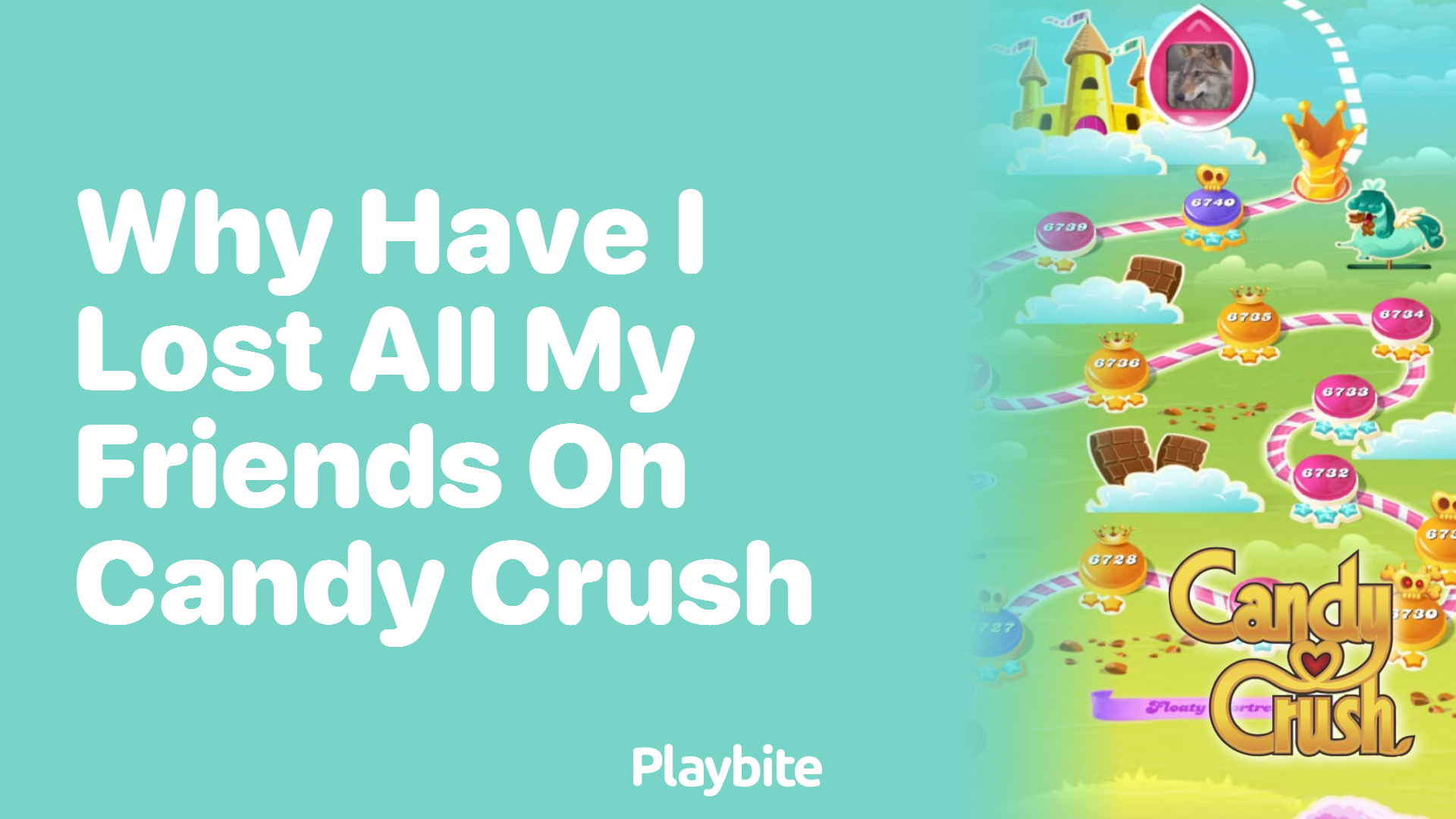 Why Have I Lost All My Friends on Candy Crush?