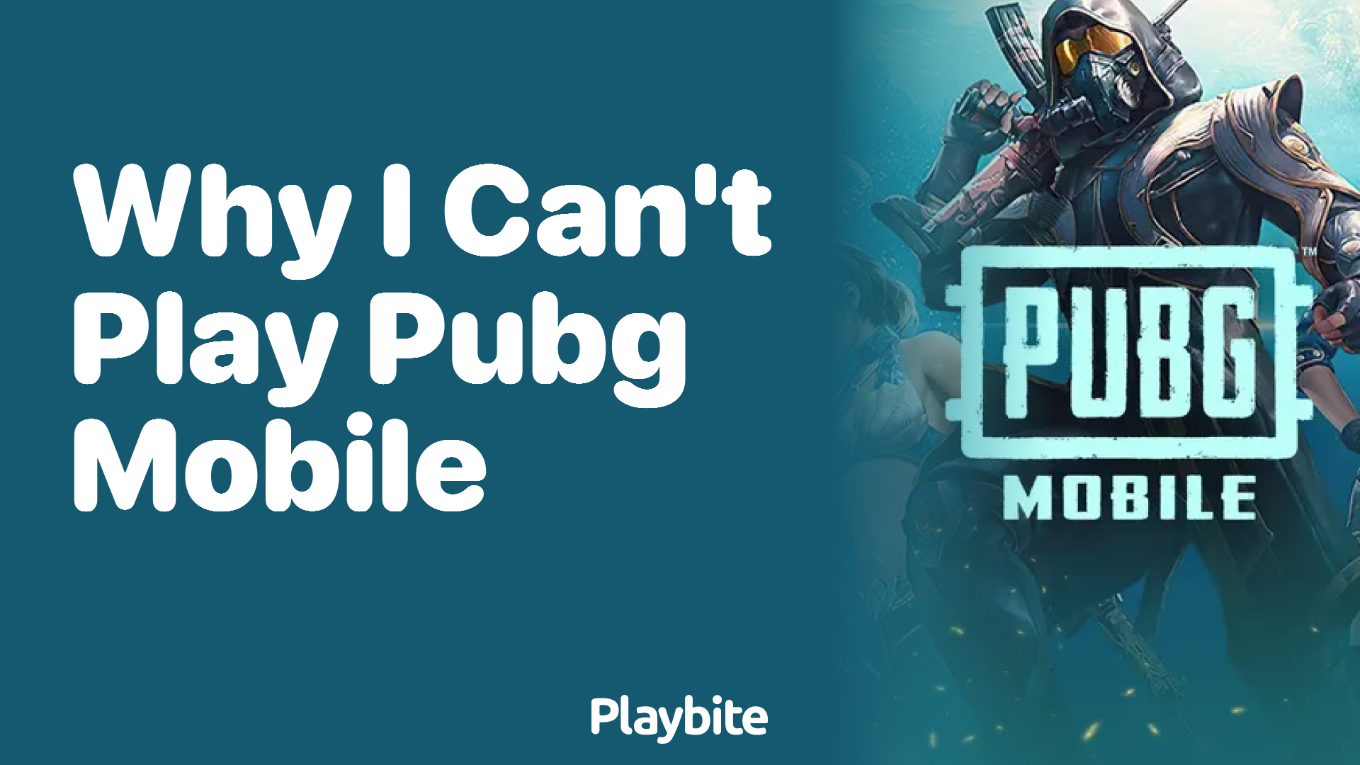 Why Can&#8217;t I Play PUBG Mobile? Let&#8217;s Find Out!