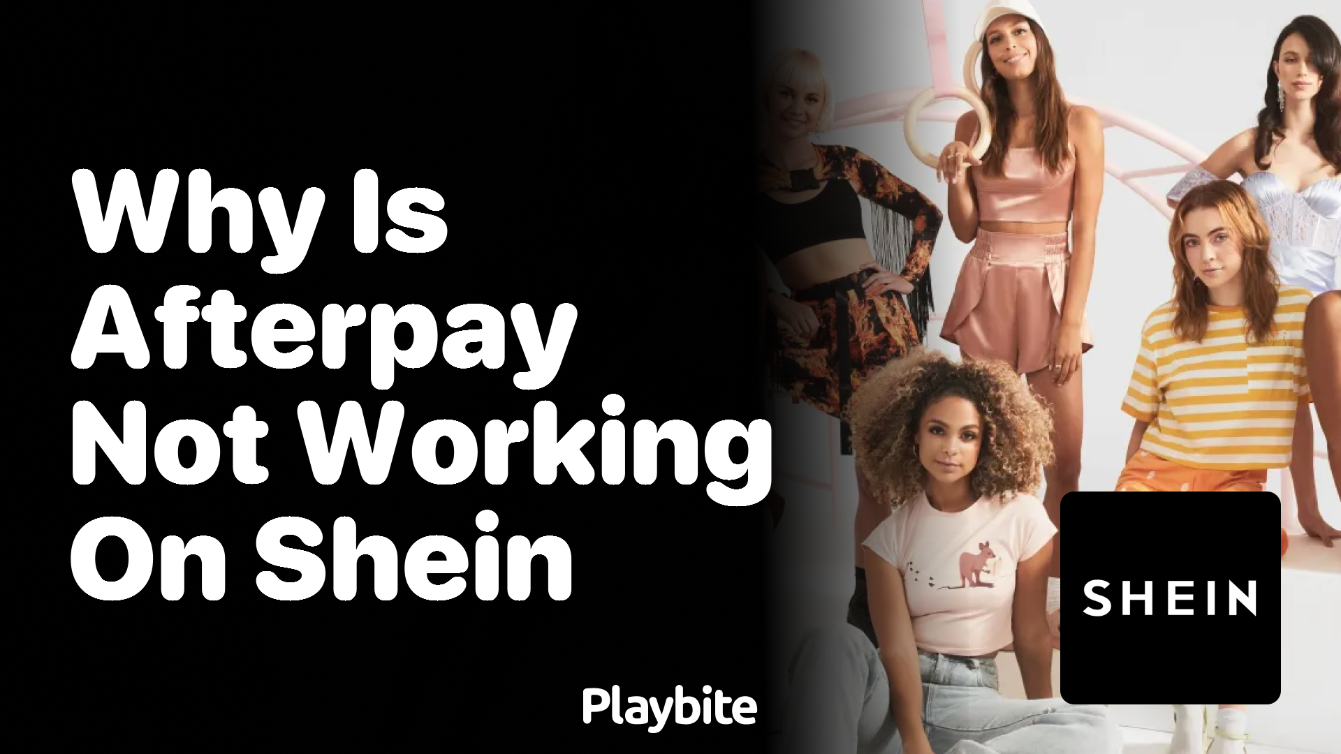 Why Is Afterpay Not Working on SHEIN?