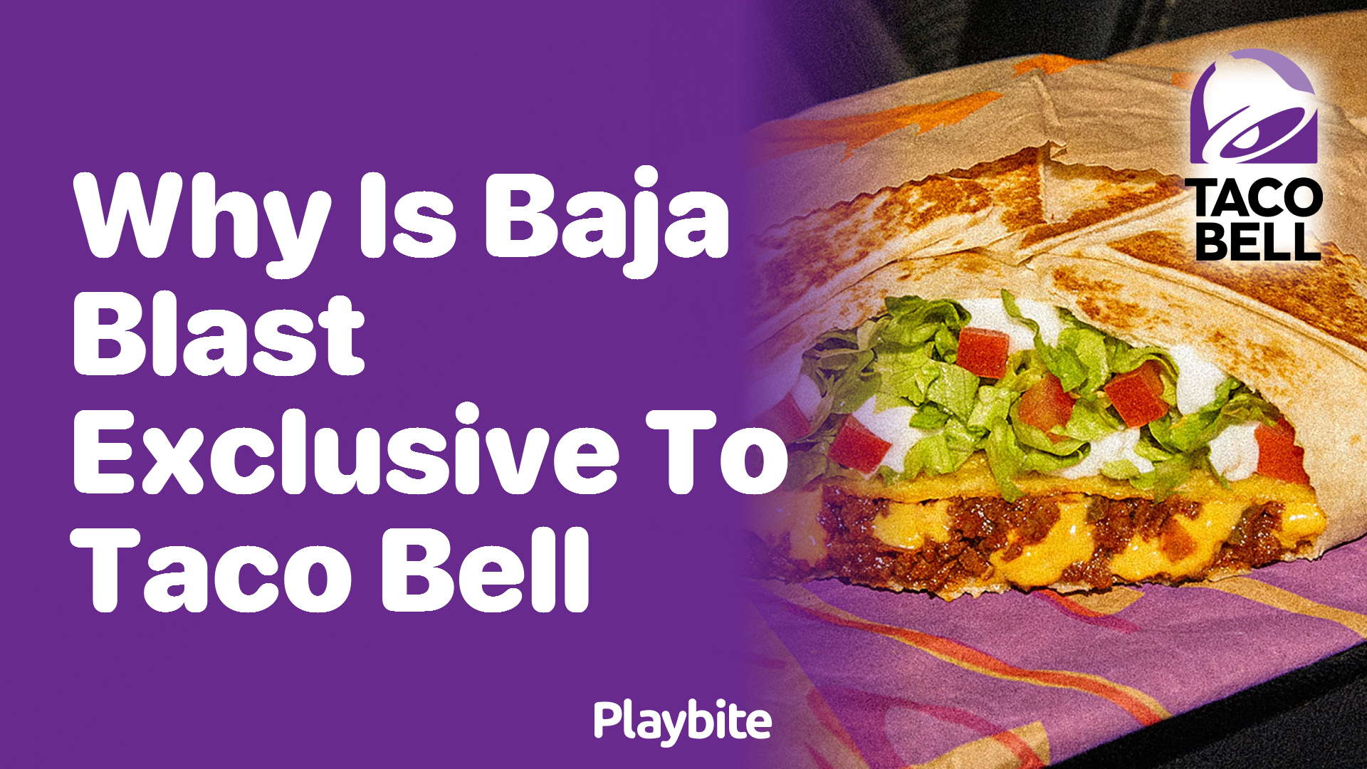 Why Is Baja Blast Exclusive to Taco Bell?