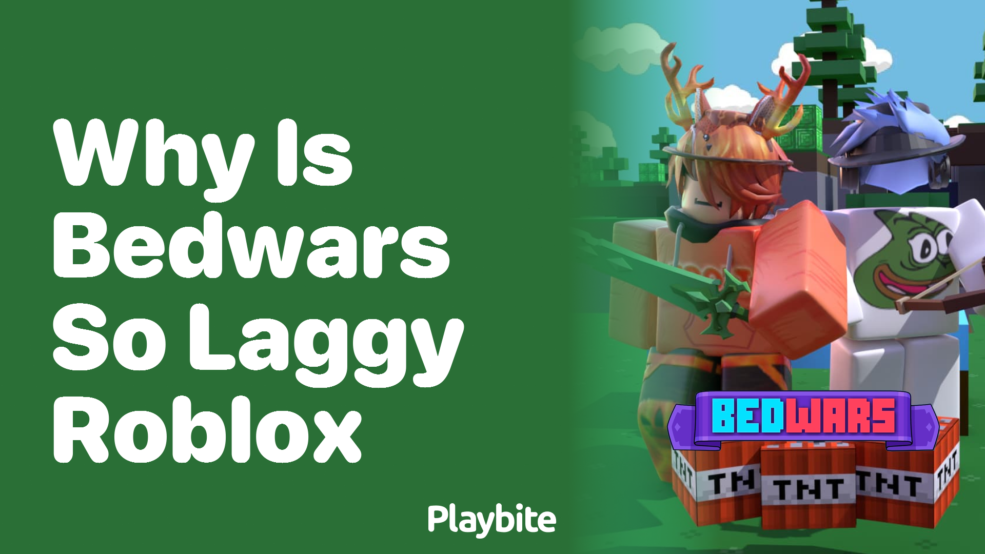 Why is Bedwars So Laggy on Roblox?