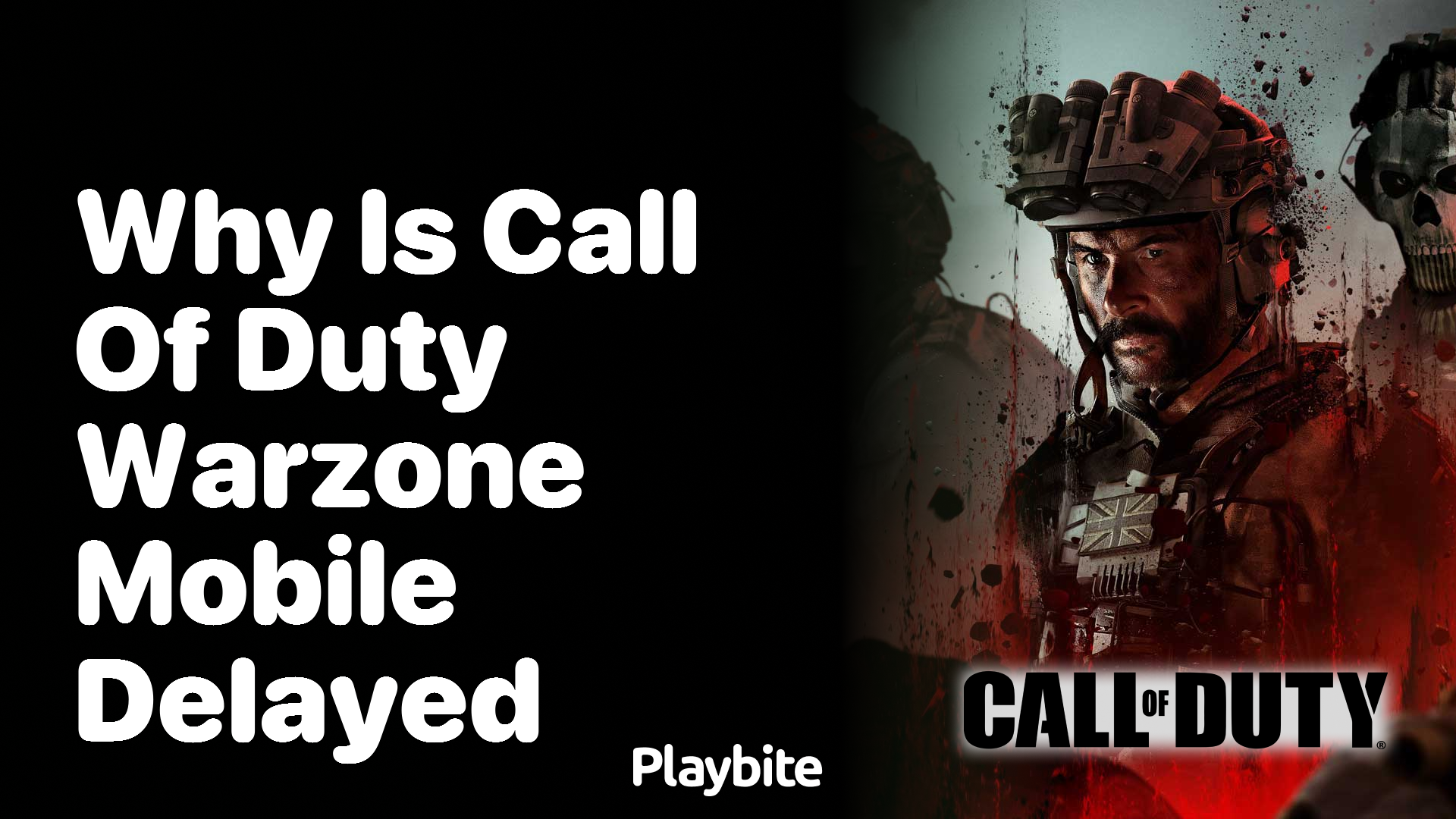 Why Is Call of Duty Warzone Mobile Delayed?