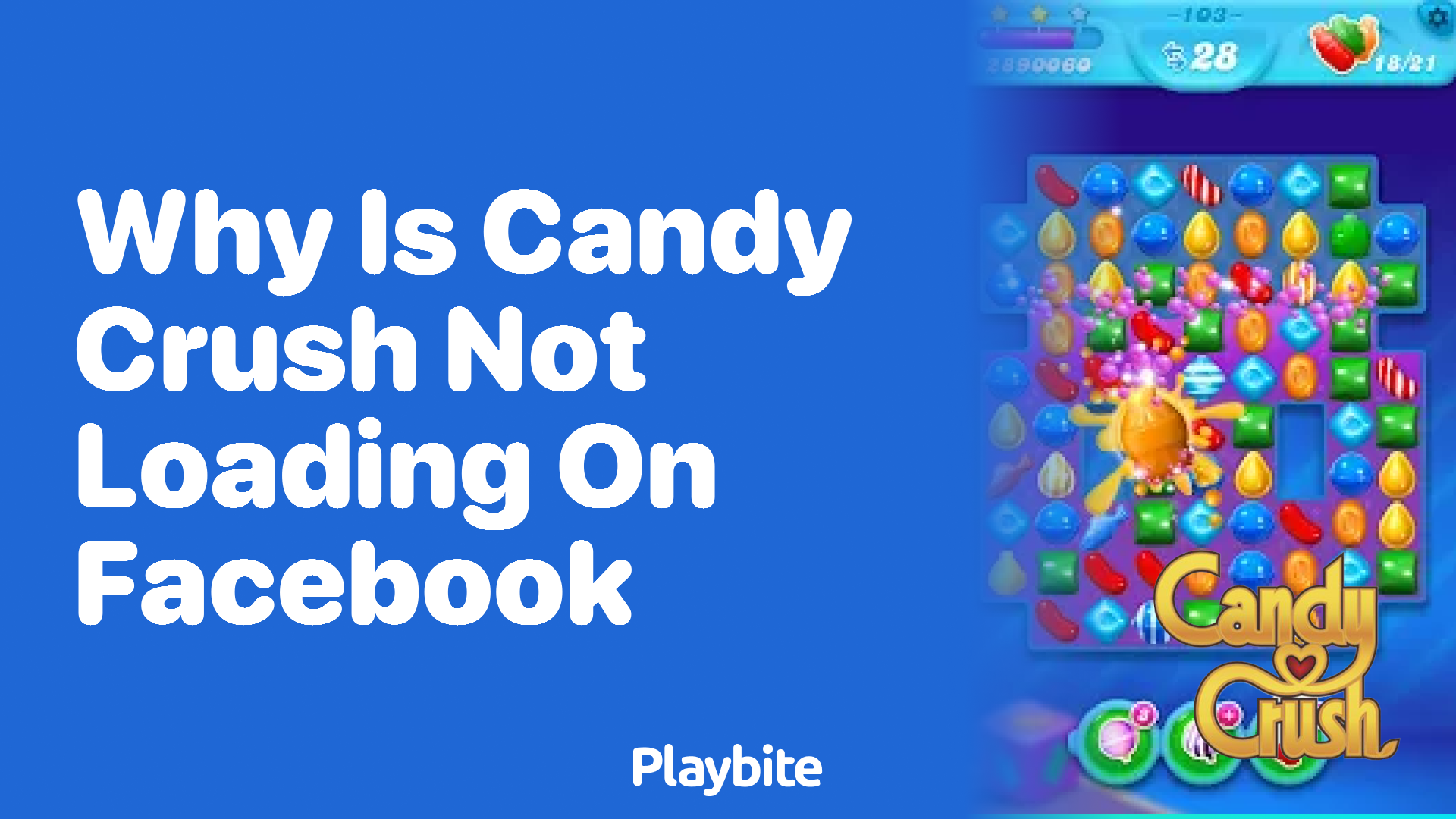 Why is Candy Crush Not Loading on Facebook?