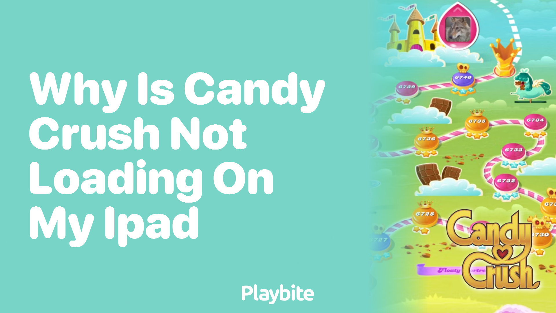 Why Is Candy Crush Not Loading on My iPad?