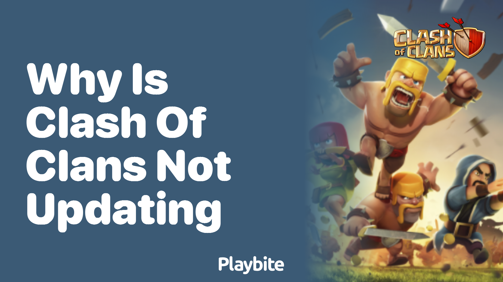 Why Is Clash of Clans Not Updating? Find Out Here!