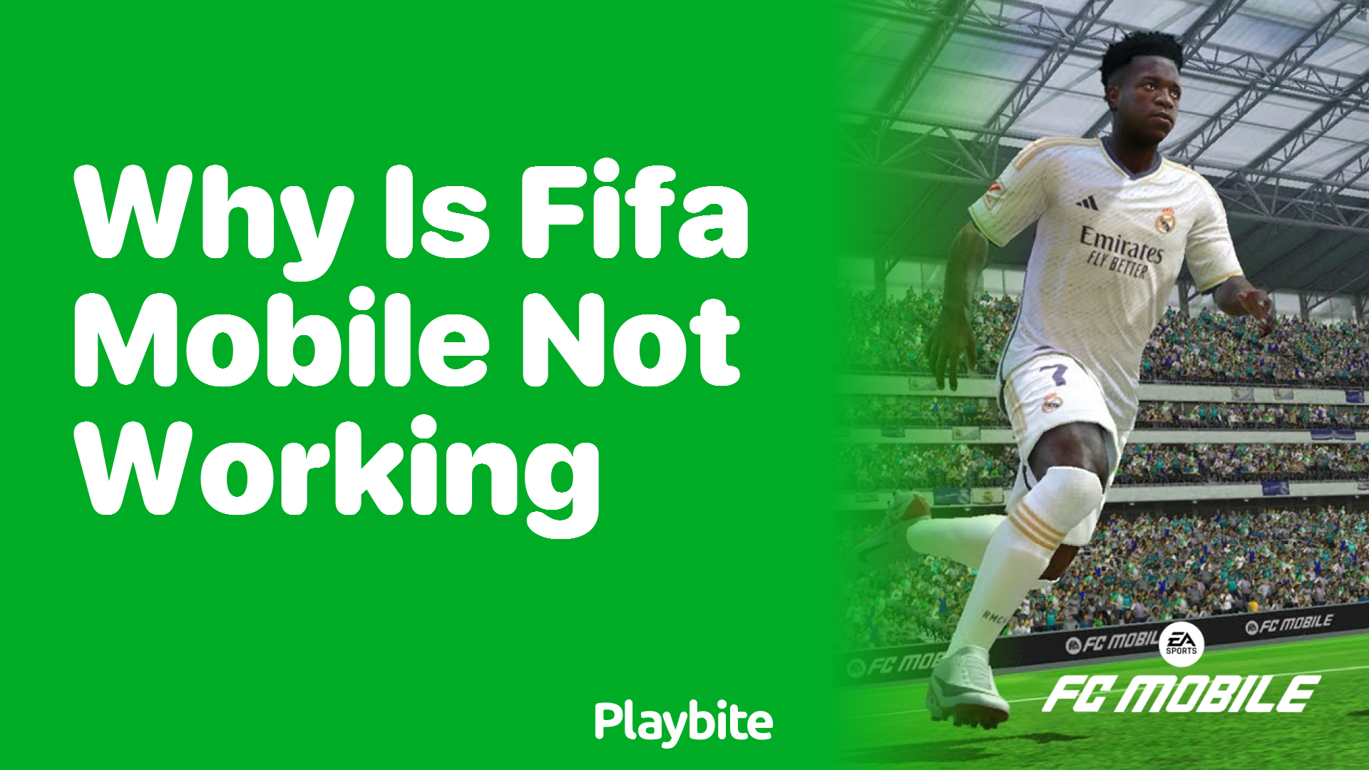 Why Is FIFA Mobile Not Working? Let&#8217;s Tackle This Issue!