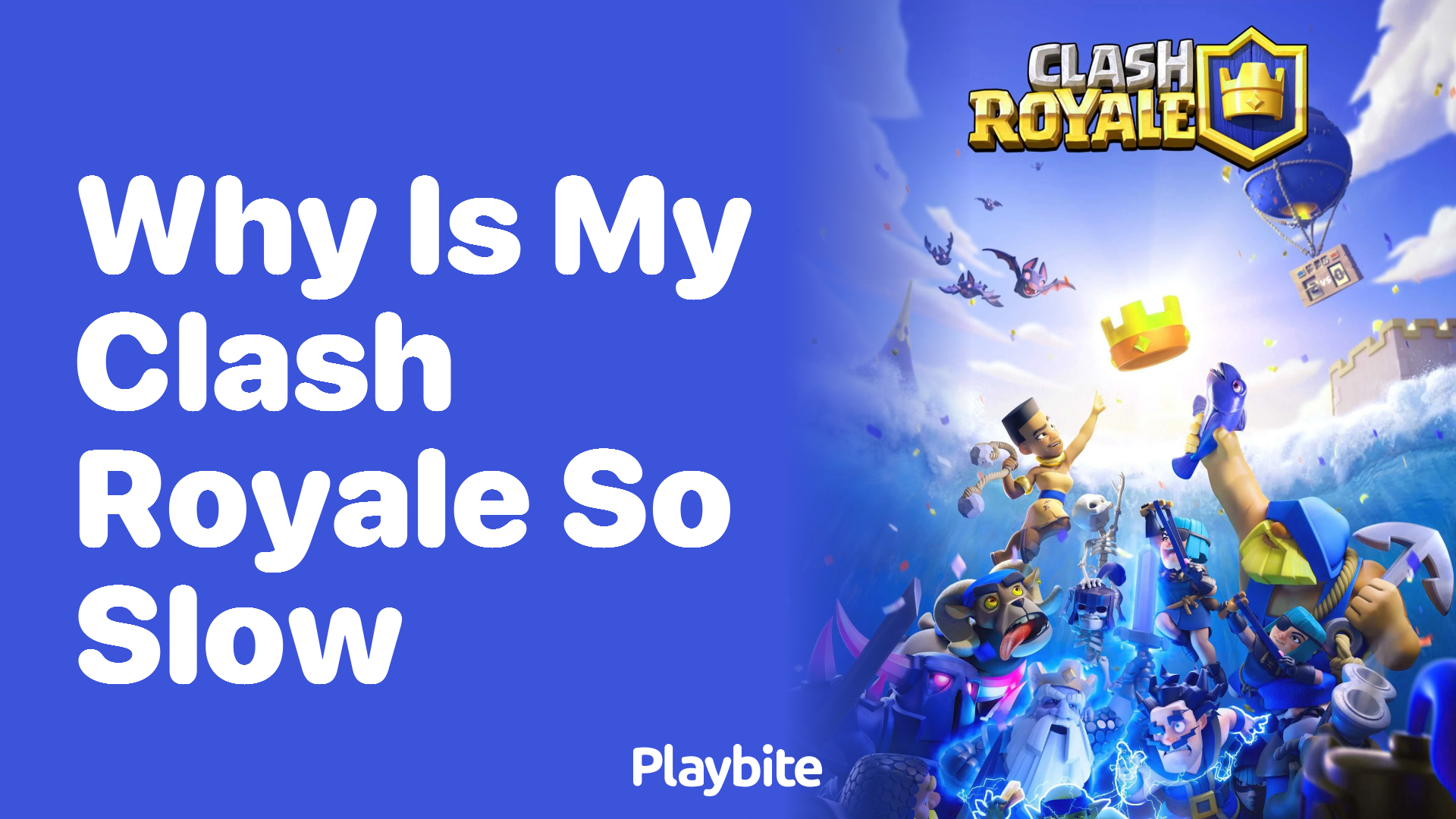 Why Is My Clash Royale Running Slowly?