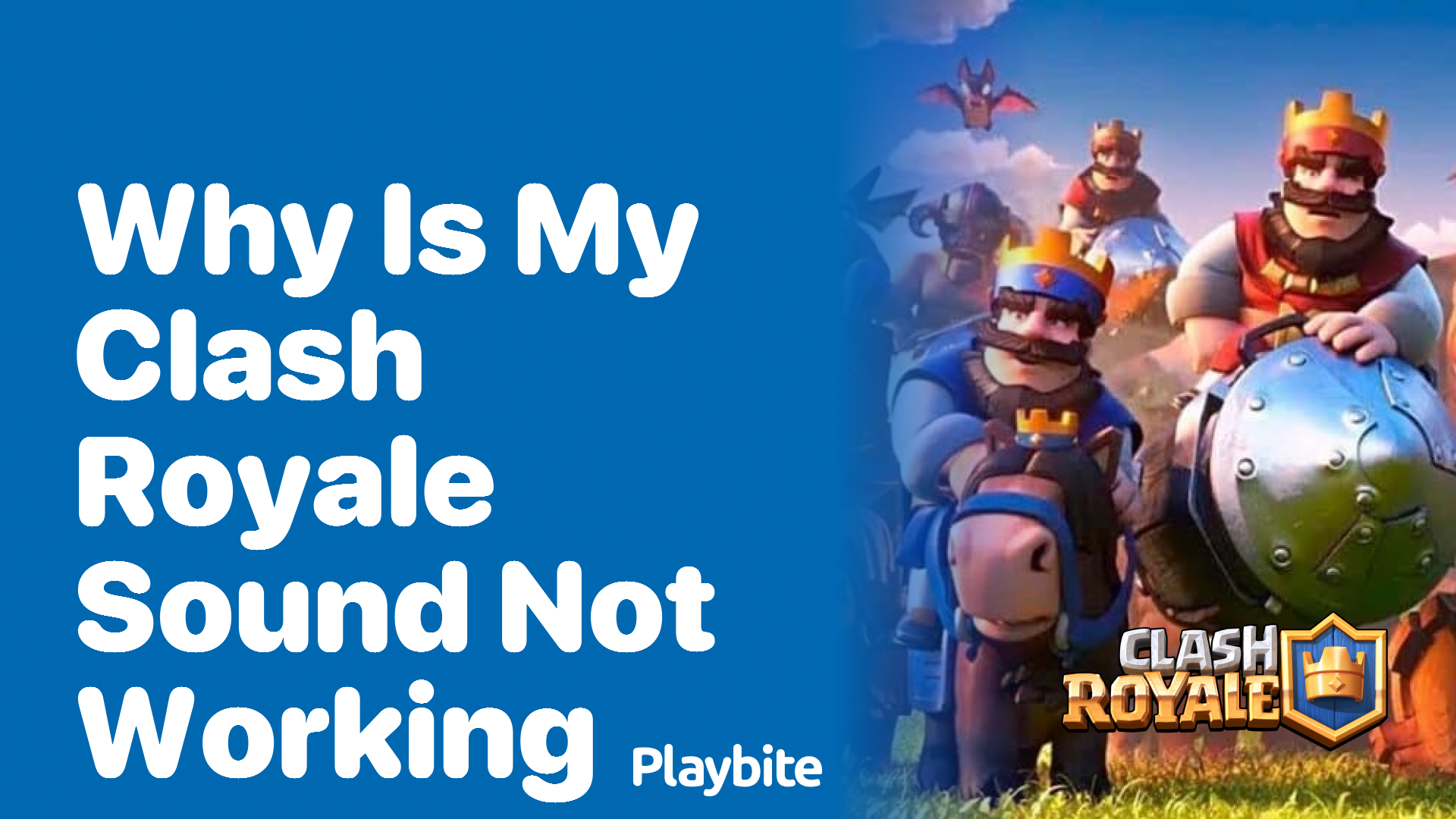 Why Is My Clash Royale Sound Not Working? Let&#8217;s Troubleshoot Together!