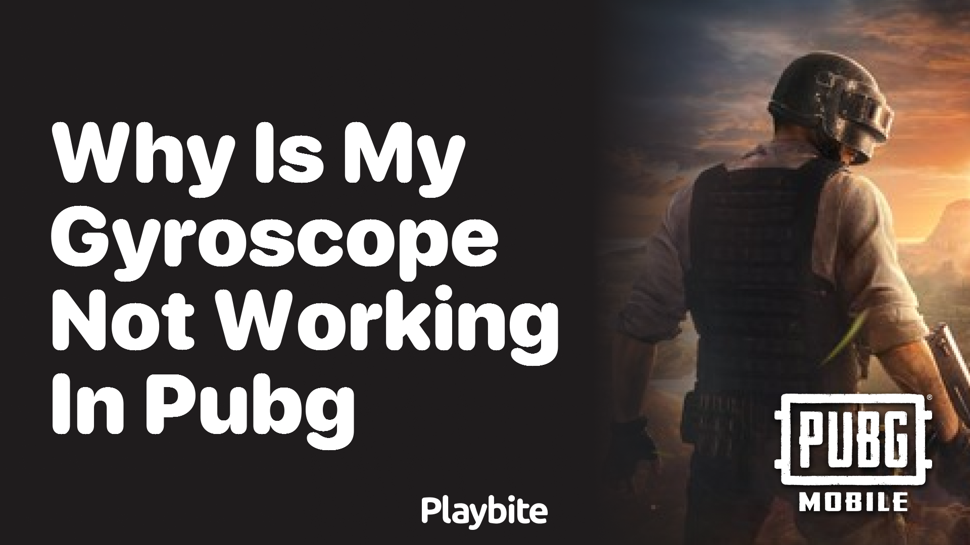 Why Is My Gyroscope Not Working in PUBG Mobile?