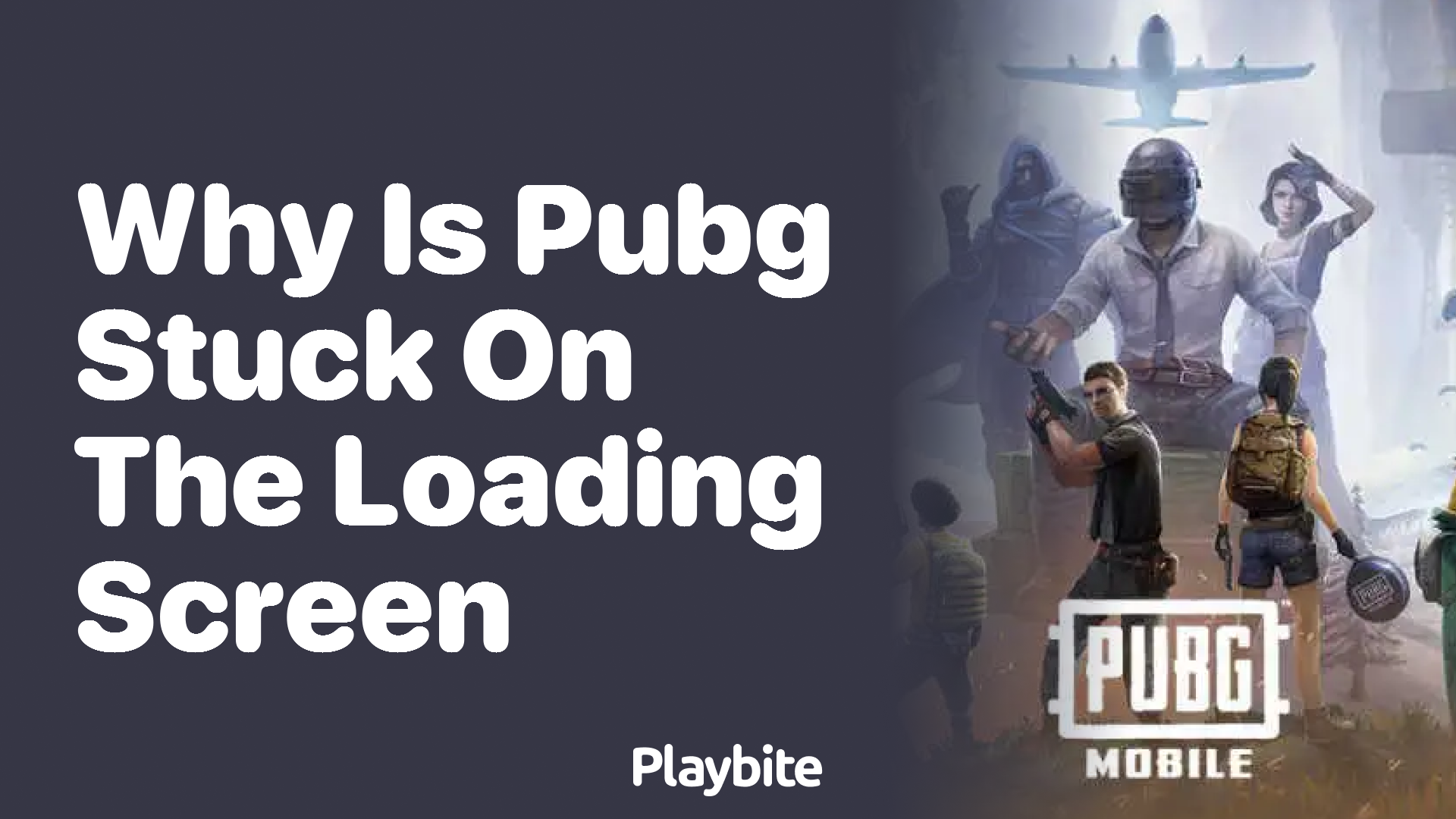 Why is PUBG Stuck on the Loading Screen? Here&#8217;s What You Need to Know