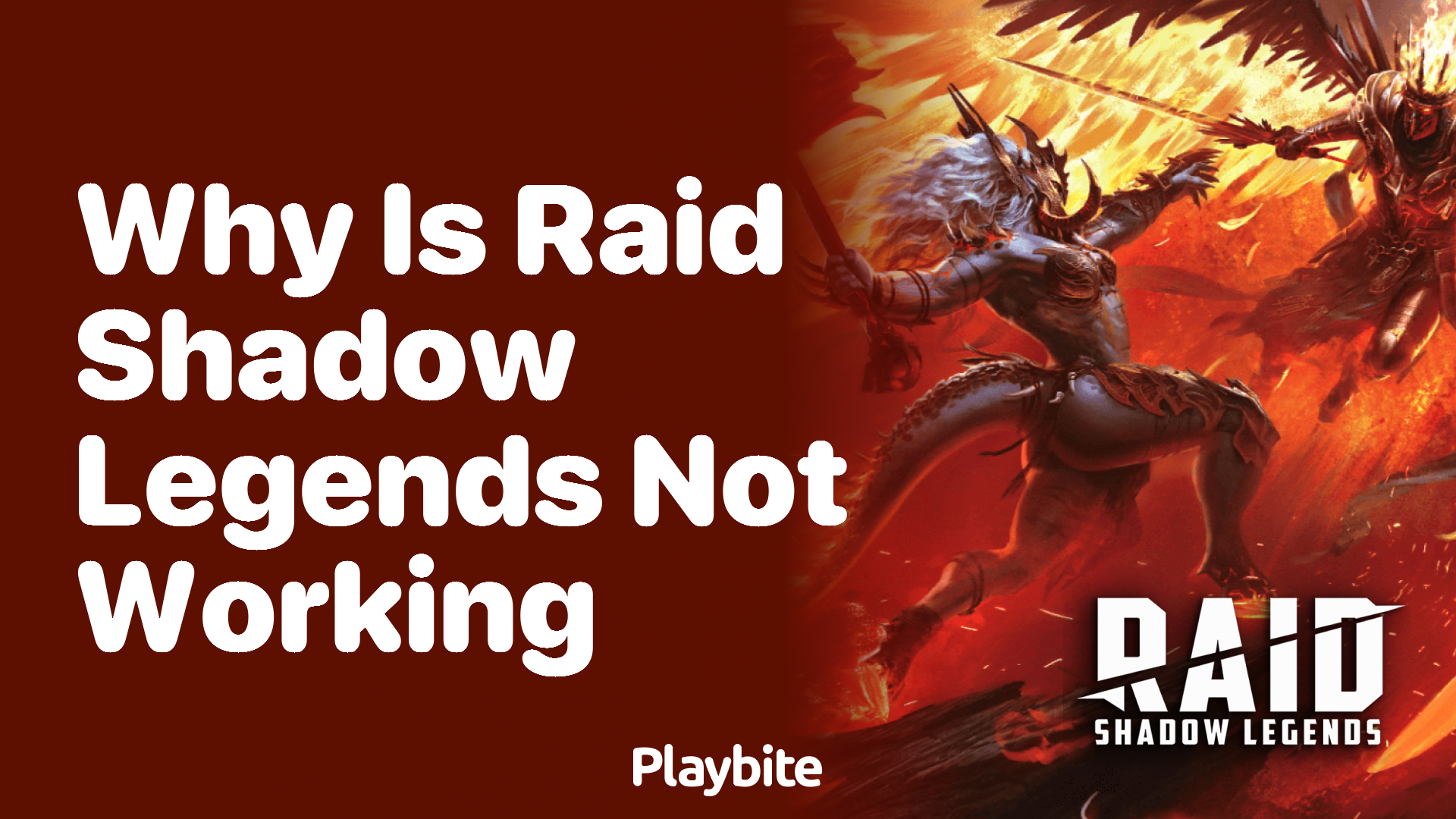 Why is Raid Shadow Legends not working? Let&#8217;s find out!