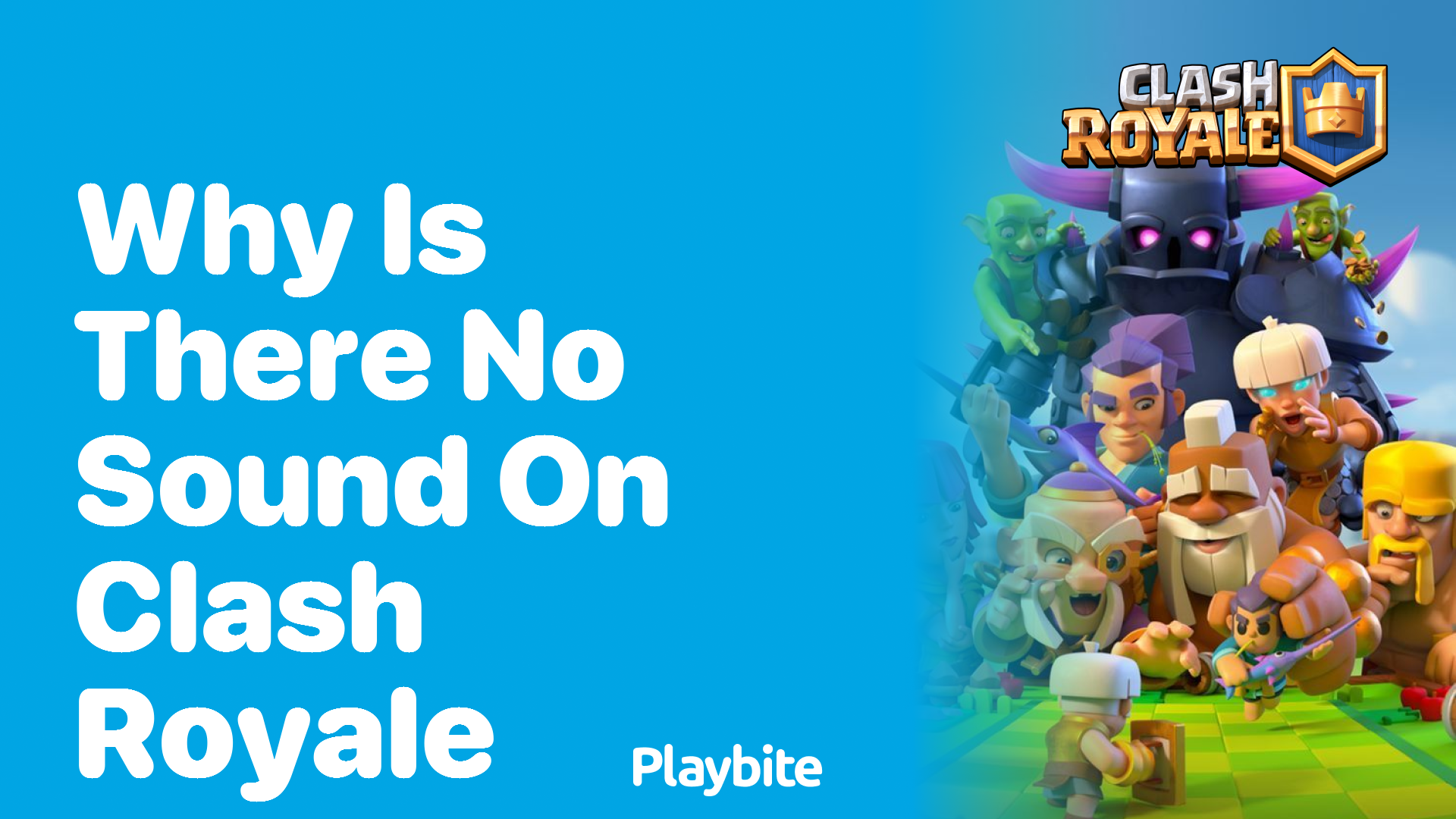 Why Is There No Sound on Clash Royale? - Playbite