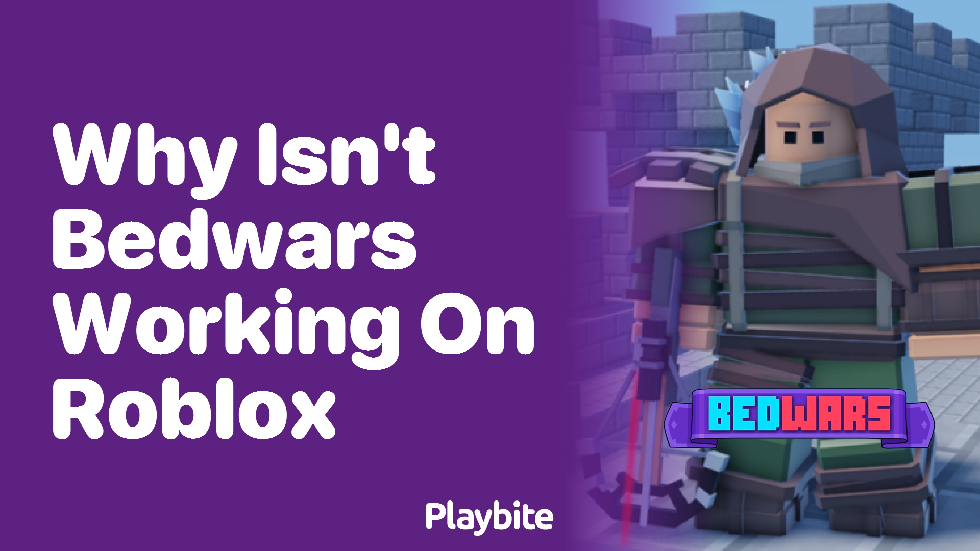 Why isn&#8217;t Bedwars working on Roblox?