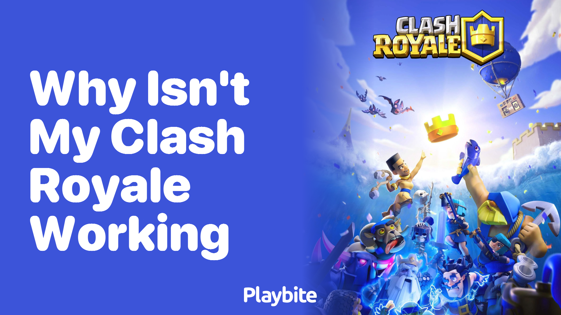 Why Isn&#8217;t My Clash Royale Working: Let&#8217;s Troubleshoot Together!