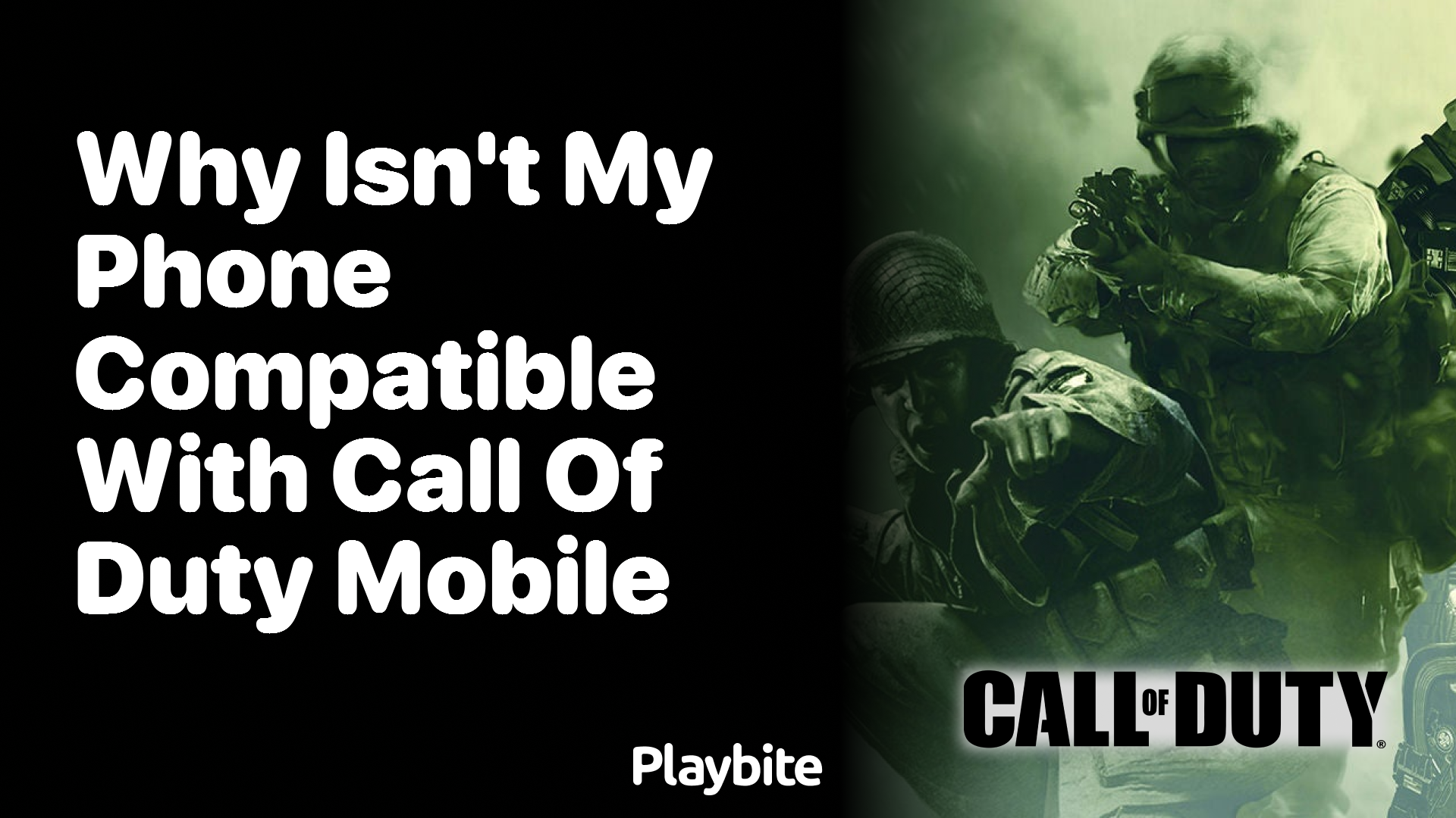 Why Isn&#8217;t My Phone Compatible With Call of Duty Mobile?