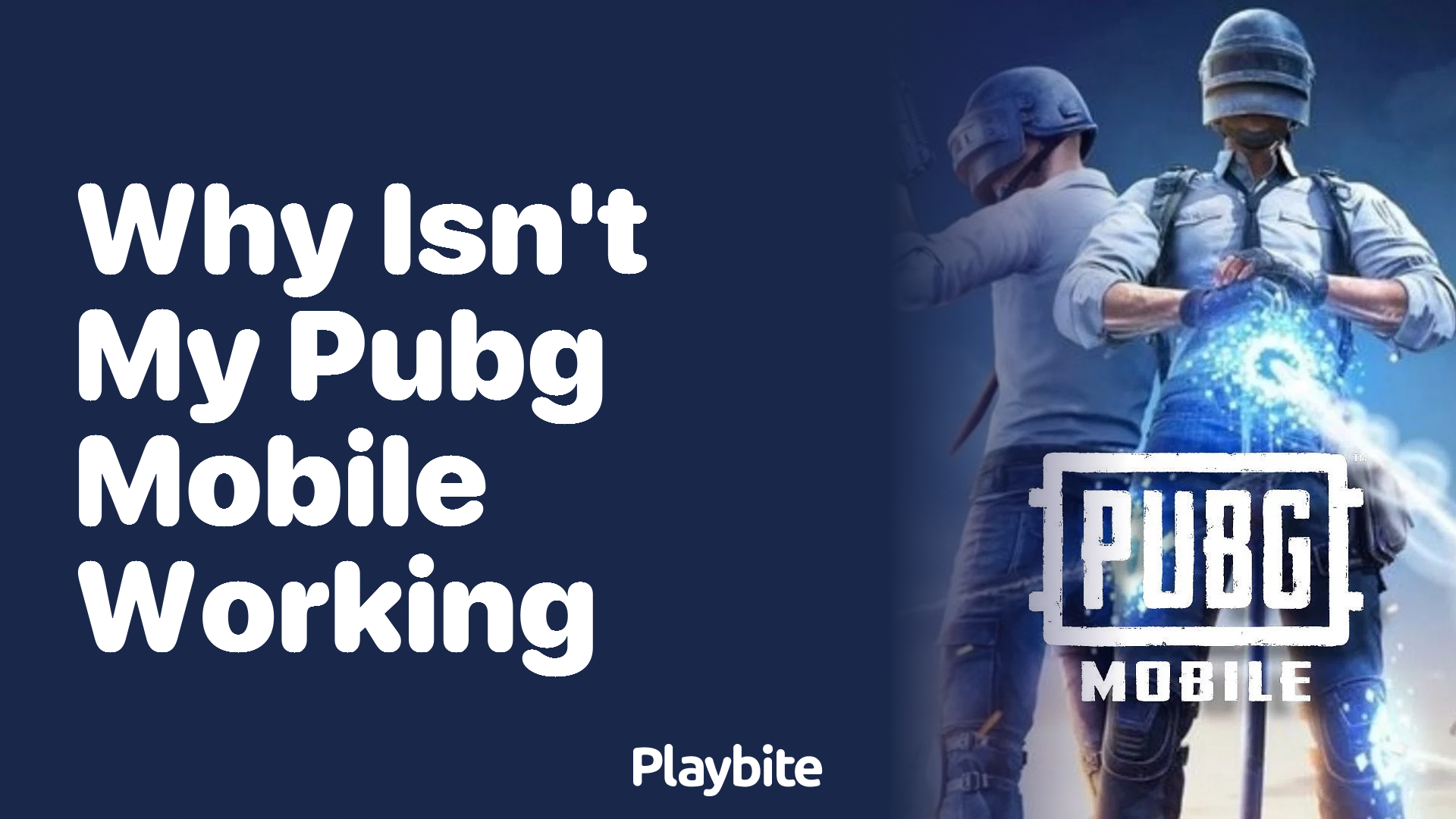 Why Isn&#8217;t My PUBG Mobile Working? Troubleshooting Tips Inside!