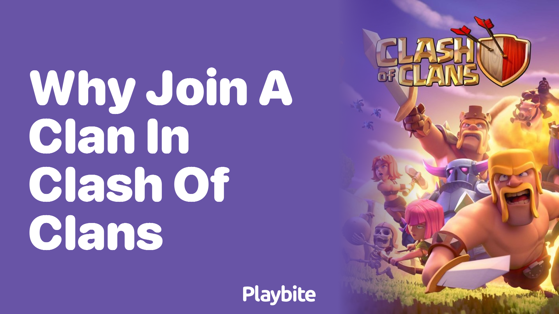 Why Join a Clan in Clash of Clans? Unveiling the Benefits