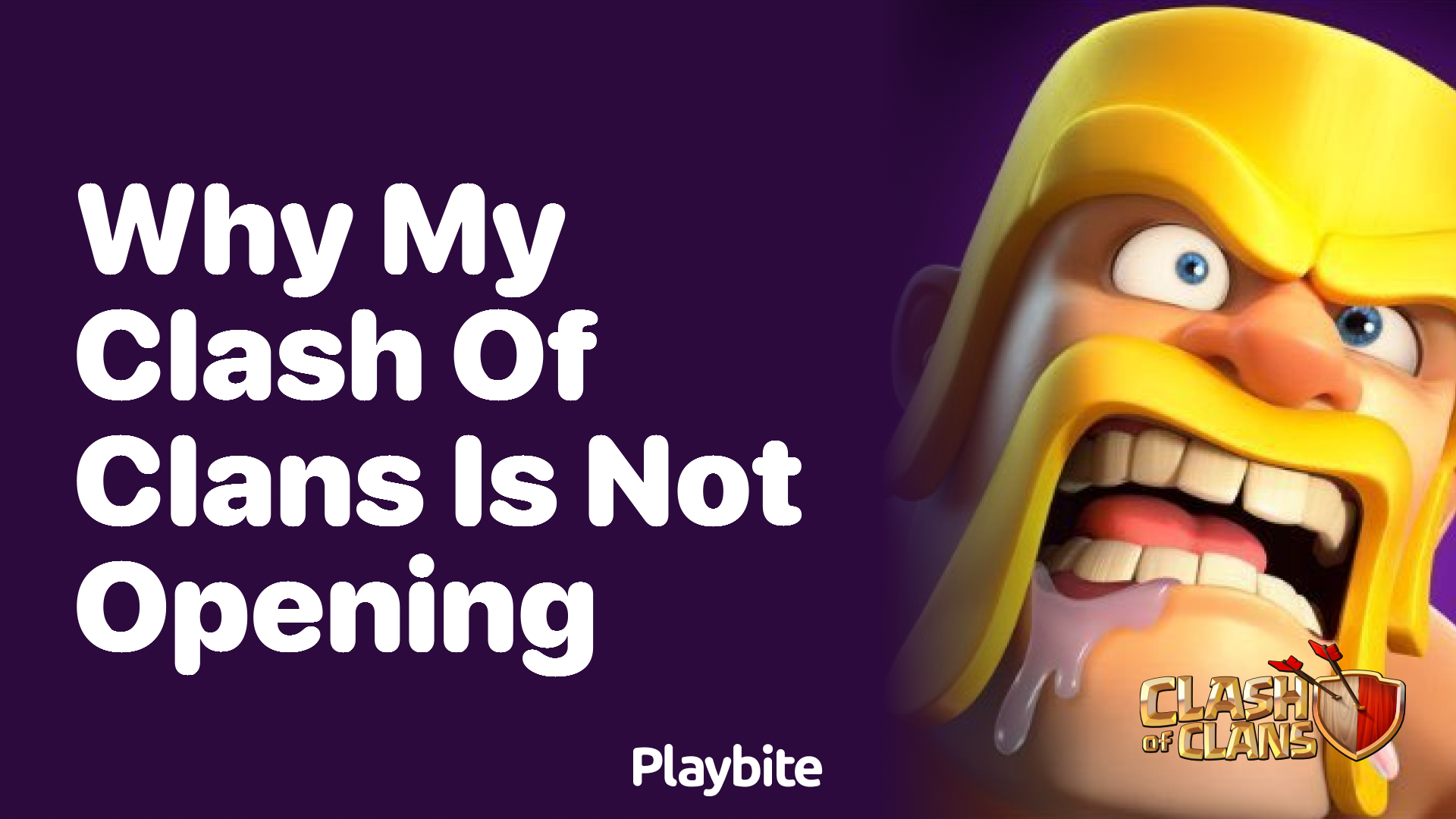 Why My Clash of Clans Is Not Opening: Quick Fixes and Solutions