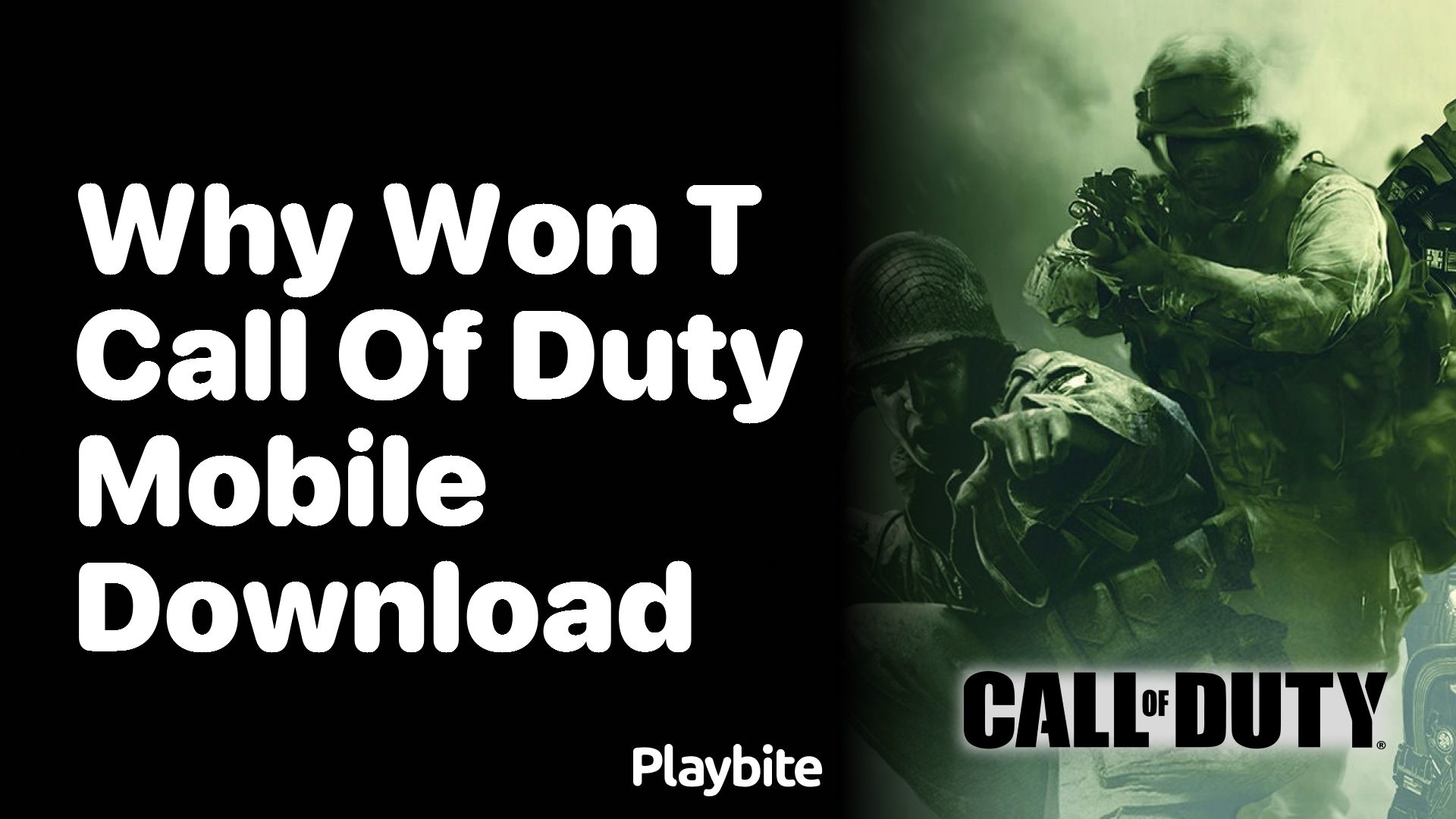 Why Won&#8217;t Call of Duty Mobile Download on Your Device?