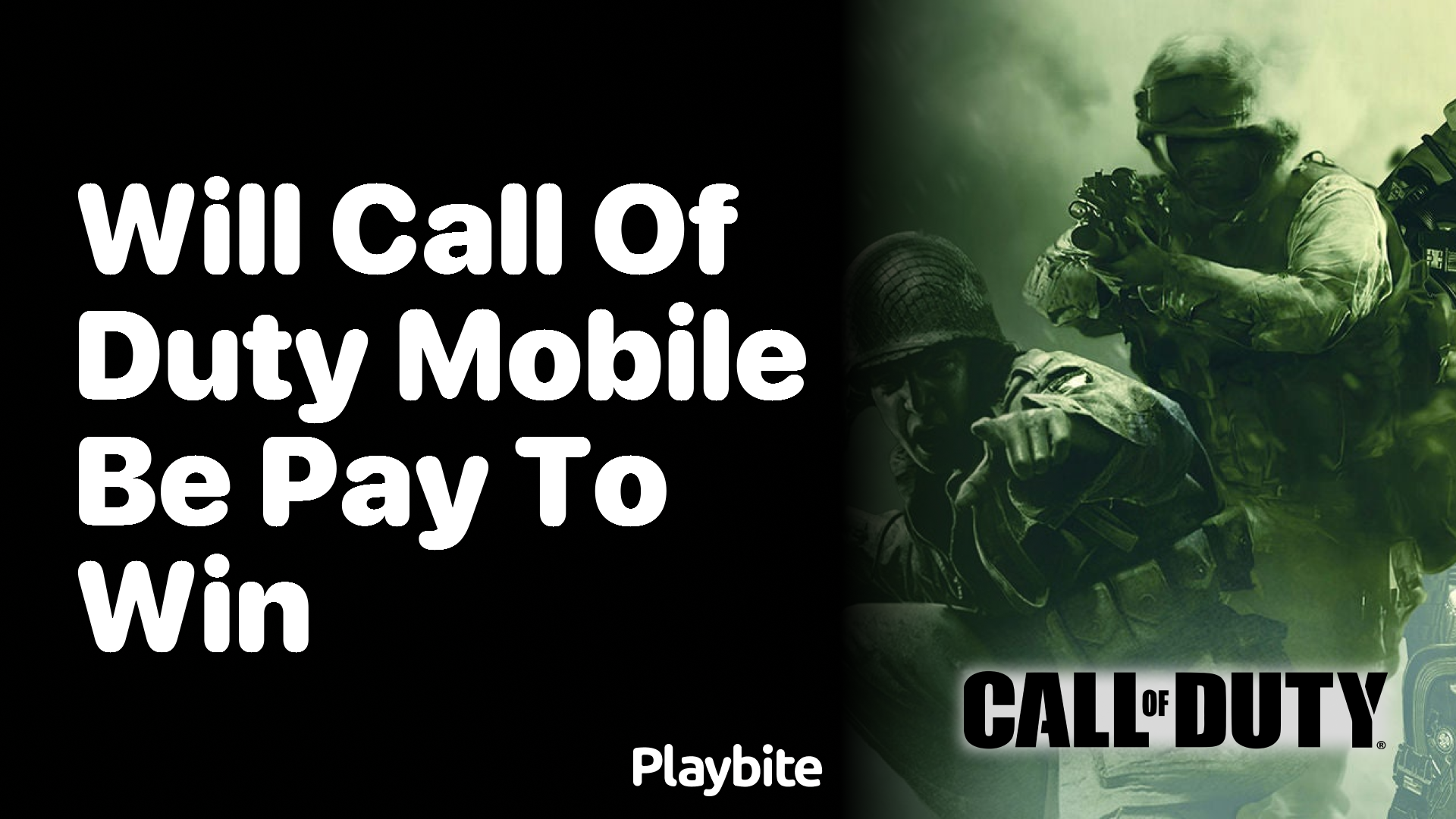 Will Call of Duty Mobile Be Pay to Win?