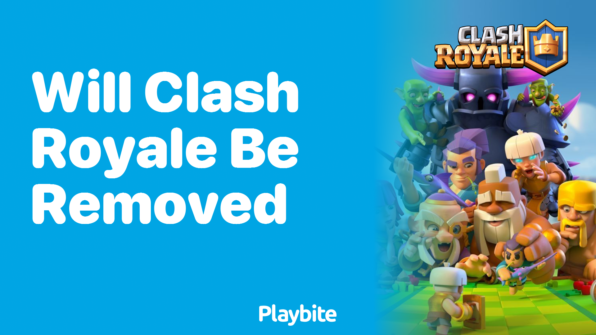 Will Clash Royale Be Removed? Unpacking the Rumors