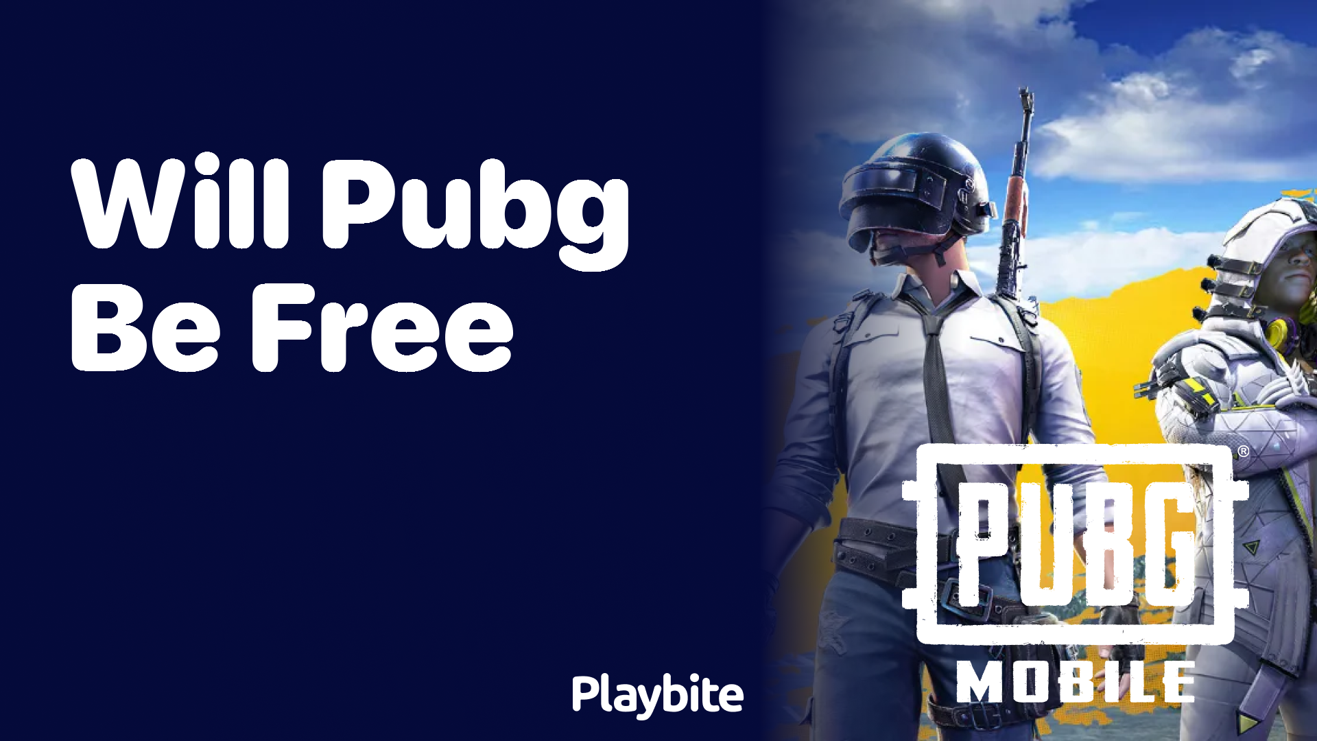 Will PUBG Be Free? Unpacking the Truth About PUBG Mobile