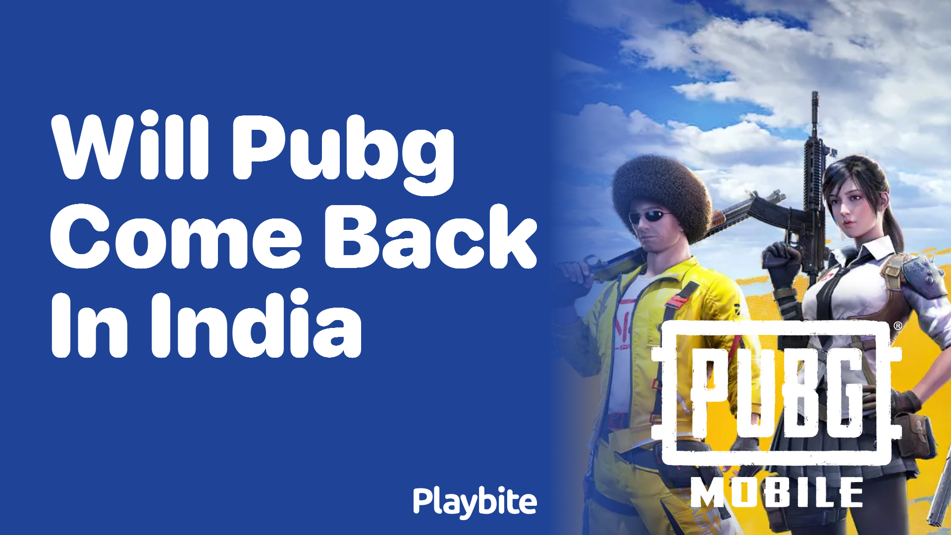 Will PUBG Come Back in India? Here&#8217;s What You Need to Know!