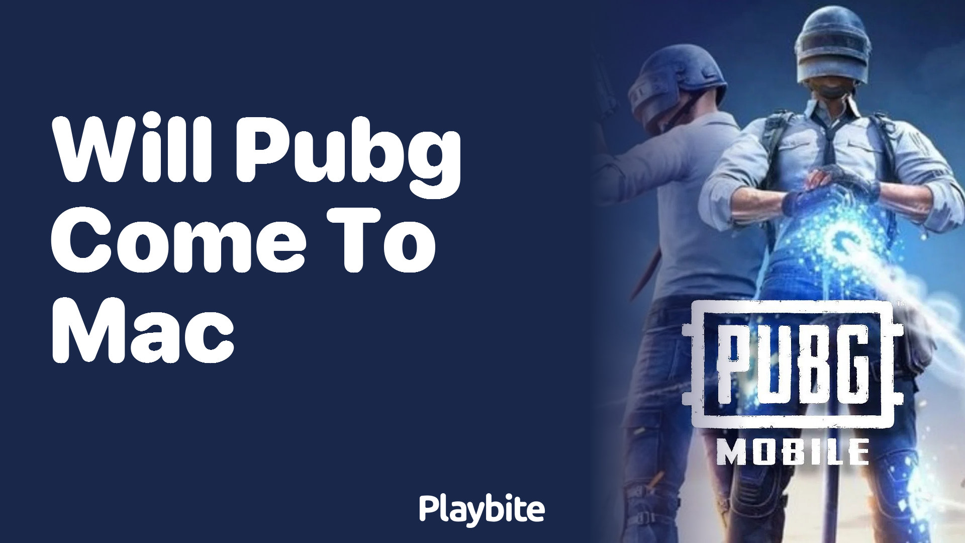 Will PUBG Come to Mac? Find Out Here!