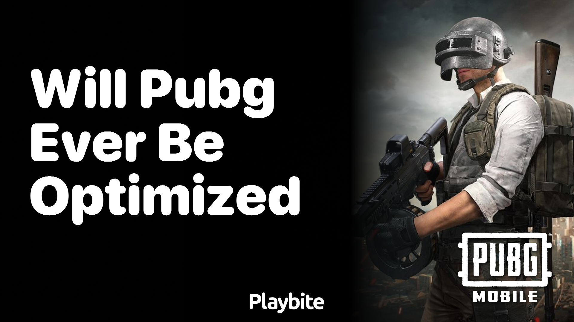 Will PUBG Mobile Ever Be Optimized for Better Performance?