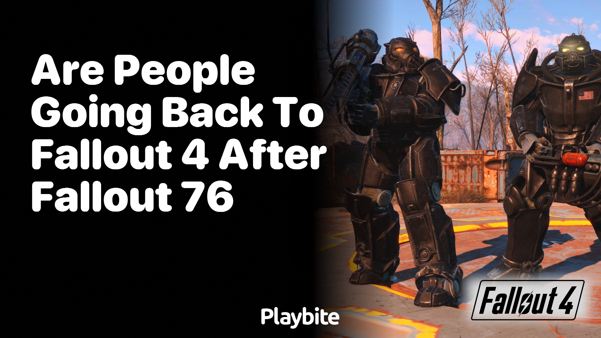 Are People Going Back to Fallout 4 After Fallout 76?