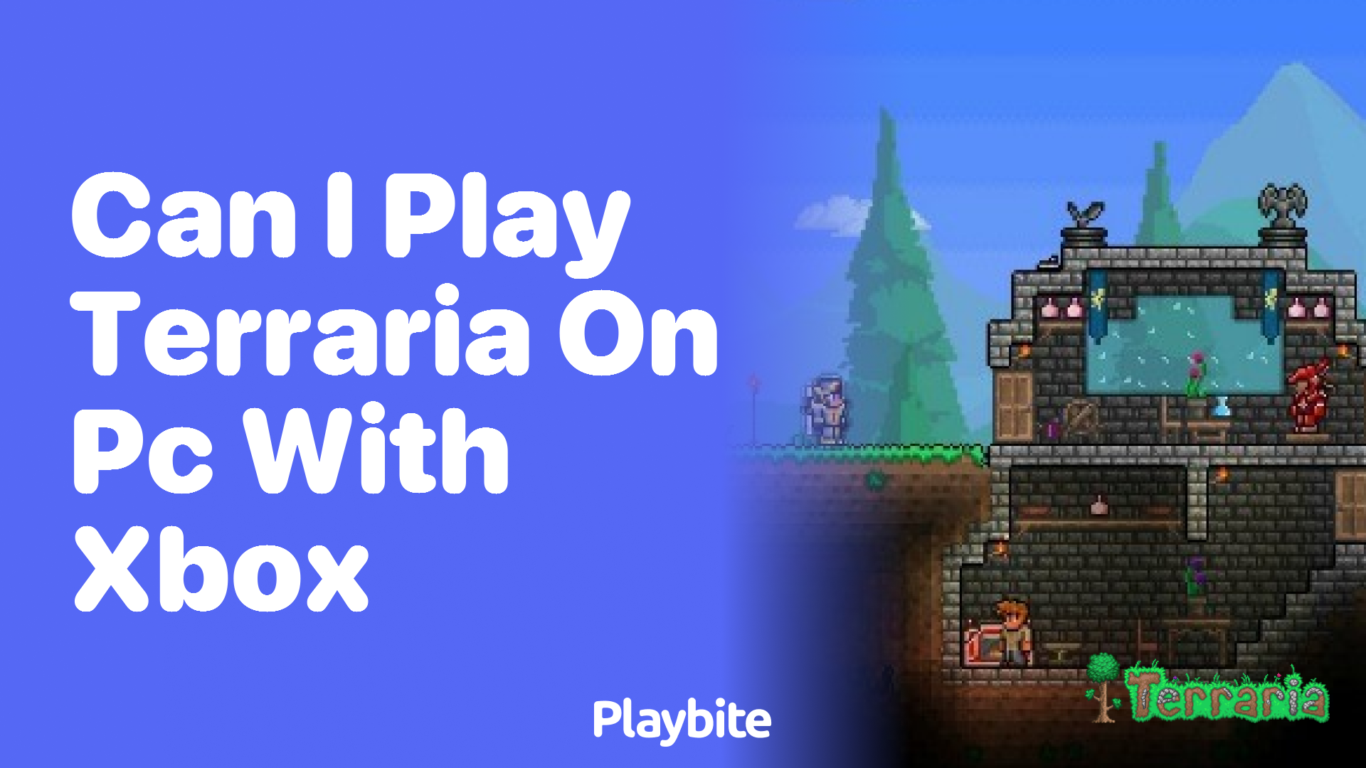 Can I play Terraria on PC with Xbox?