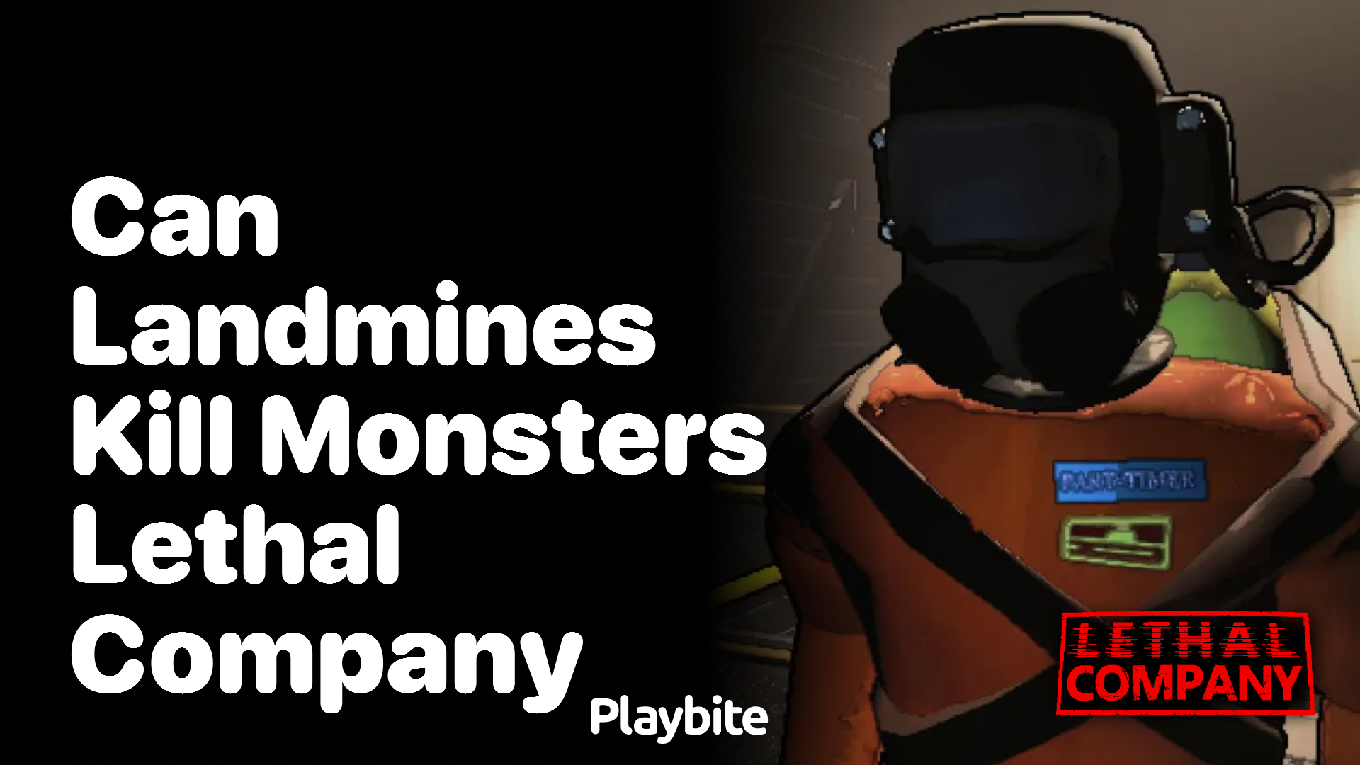 Can Landmines Kill Monsters In Lethal Company Playbite