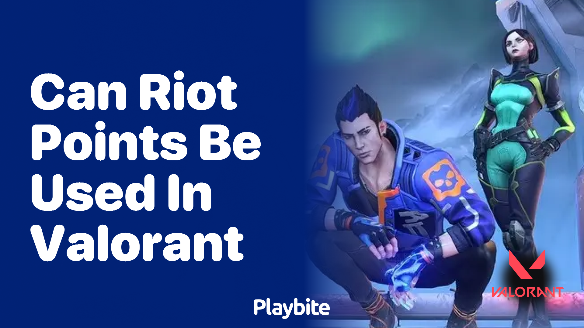 Can Riot Points be used in Valorant?