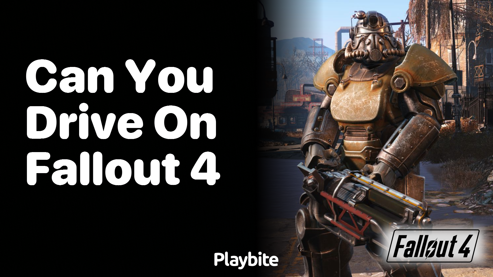 Can you Drive in Fallout 4?