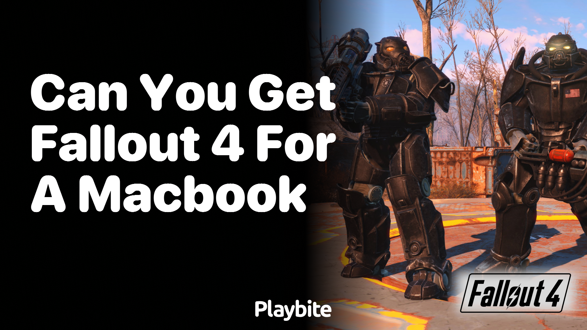 Can you get Fallout 4 for a MacBook?