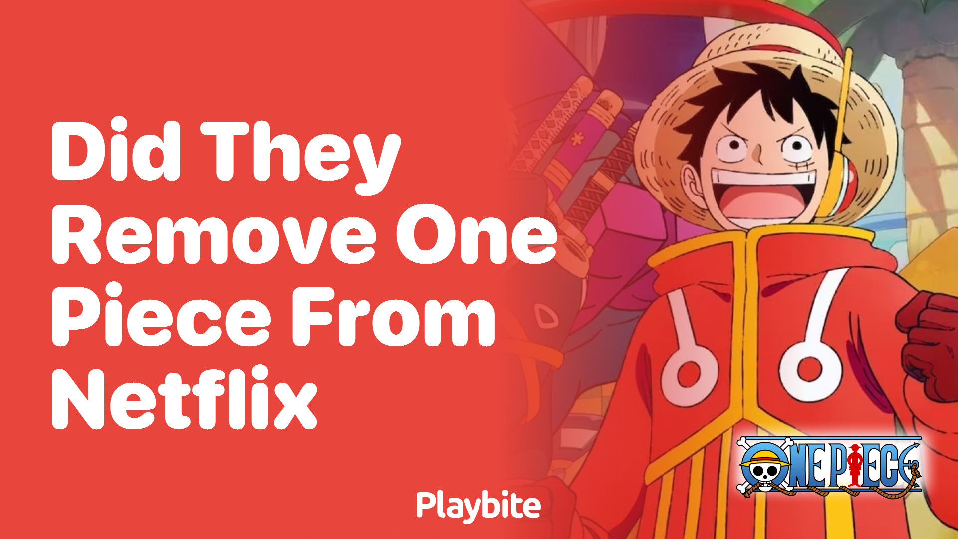 Did They Remove One Piece From Netflix?