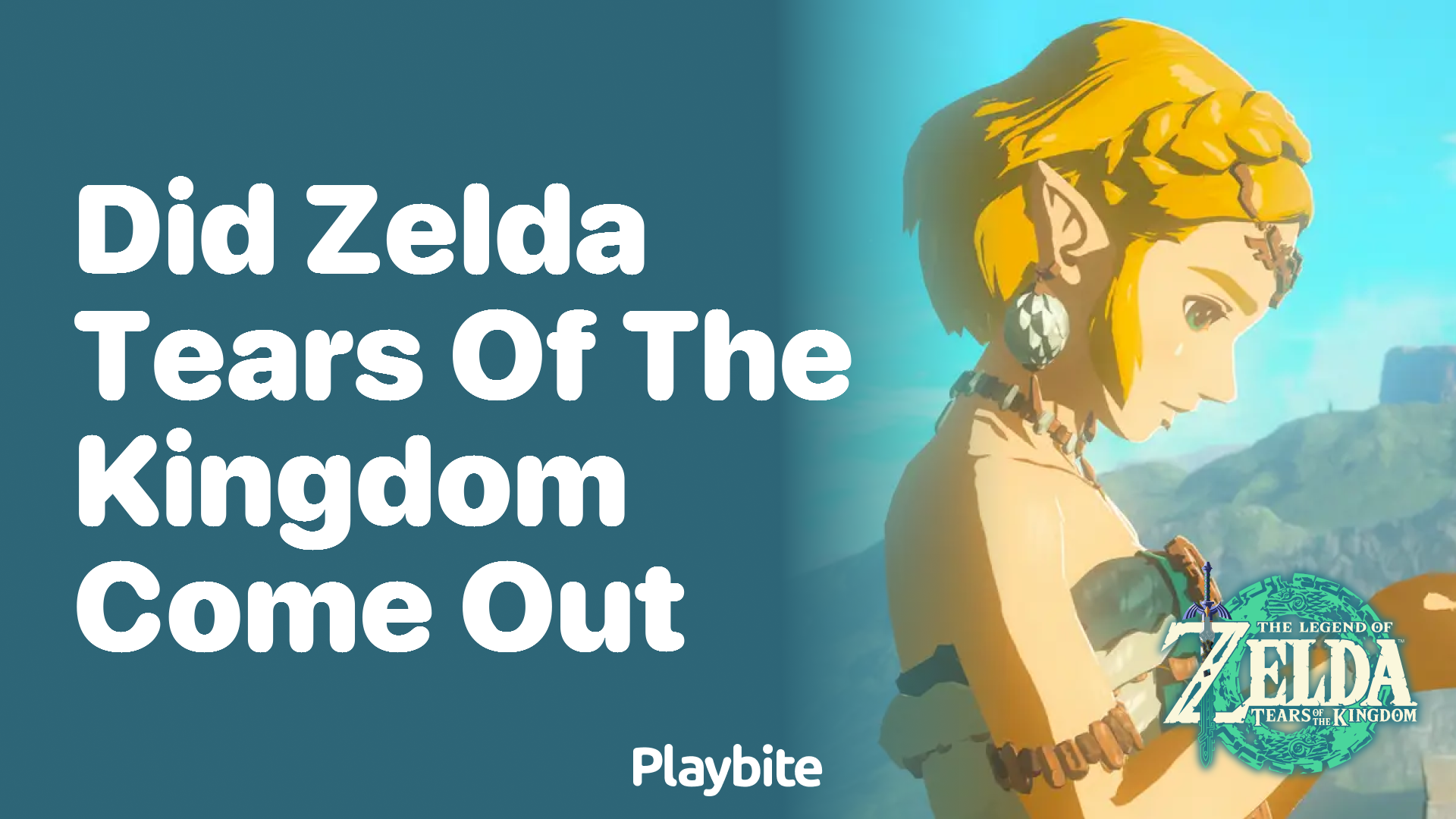 Did Zelda Tears of the Kingdom Come Out Yet? - Playbite