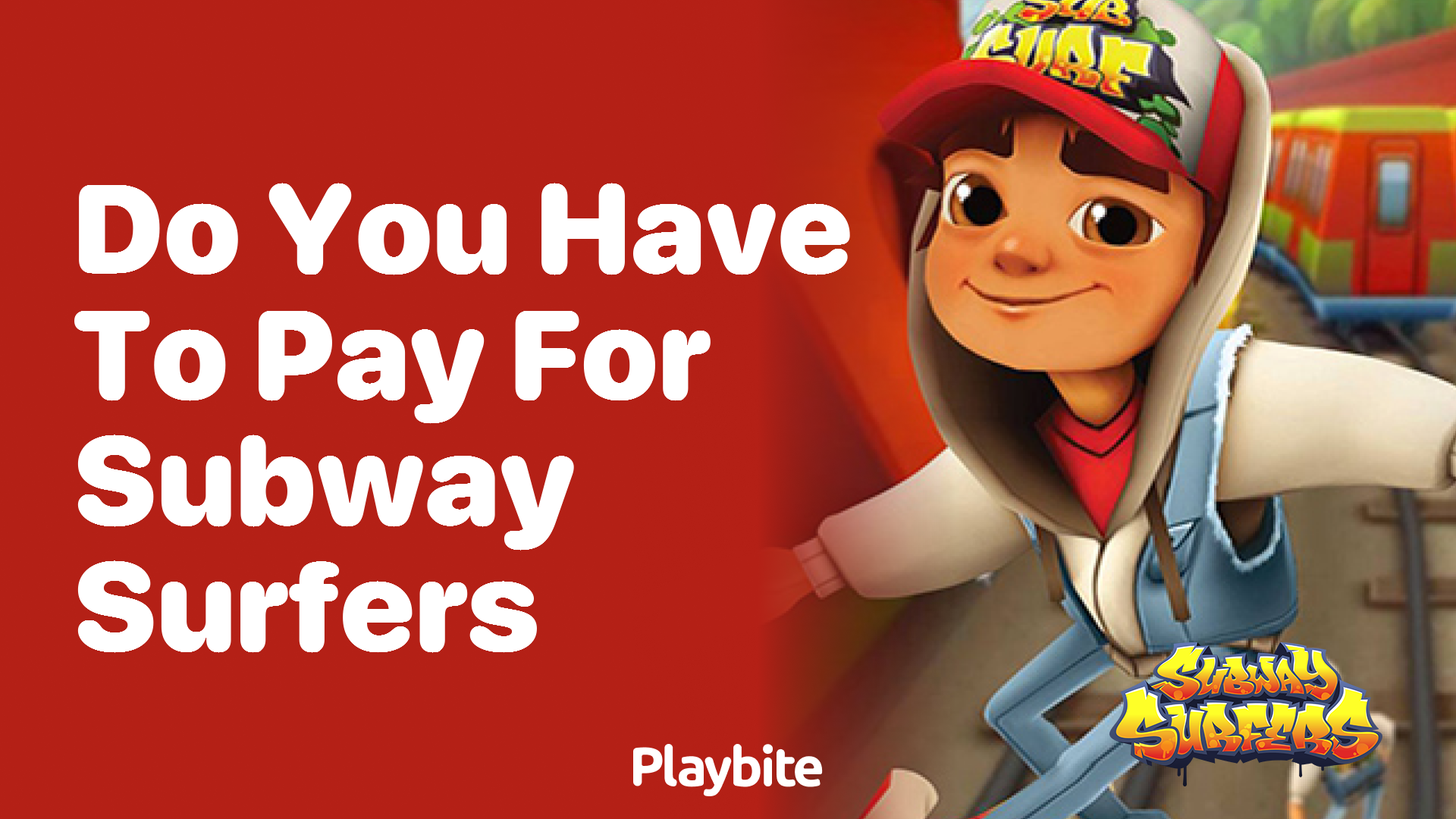 Do you have to pay for Subway Surfers?