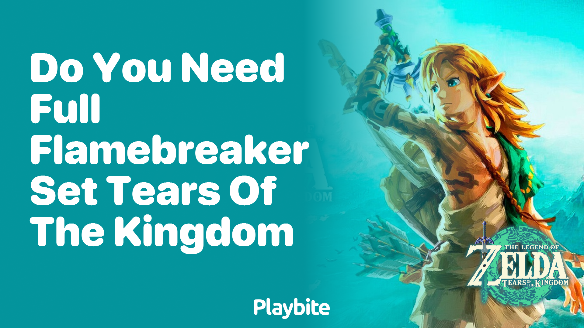 Do You Need the Full Flamebreaker Set in Tears of the Kingdom?