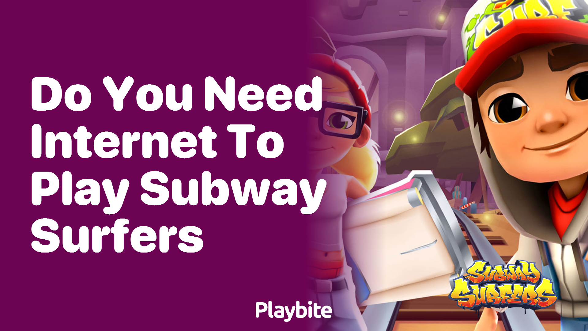 Do You Need Internet to Play Subway Surfers?