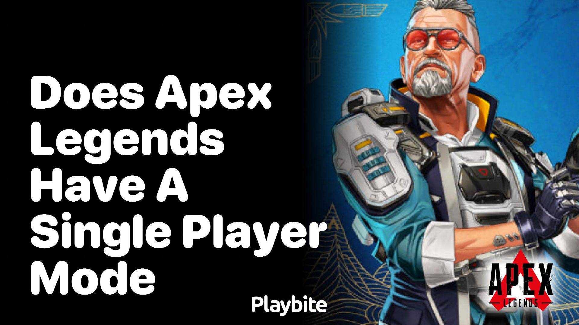 Does Apex Legends have a single player mode?