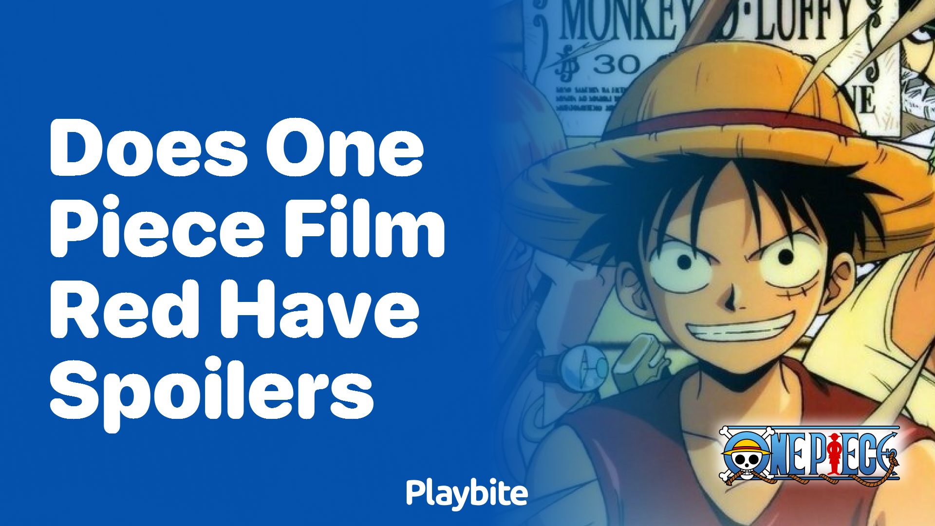 Does One Piece Film: Red Have Spoilers?