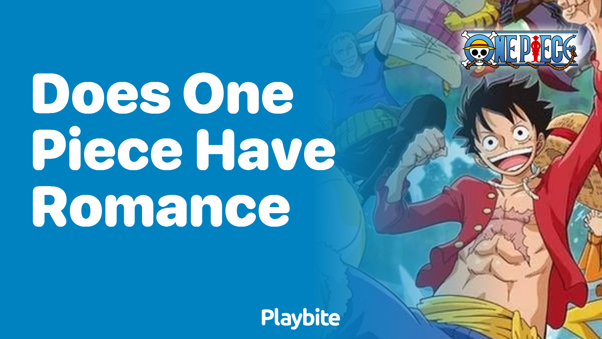 Does One Piece Include Romance in Its Story? - Playbite