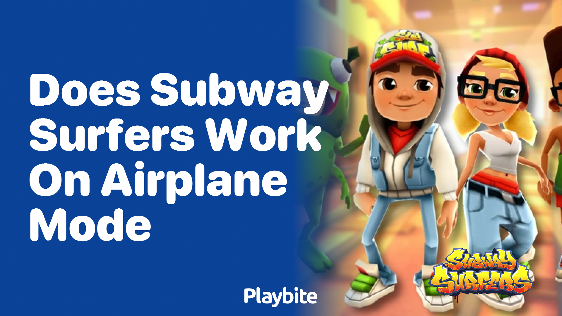 Does Subway Surfers work on airplane mode?