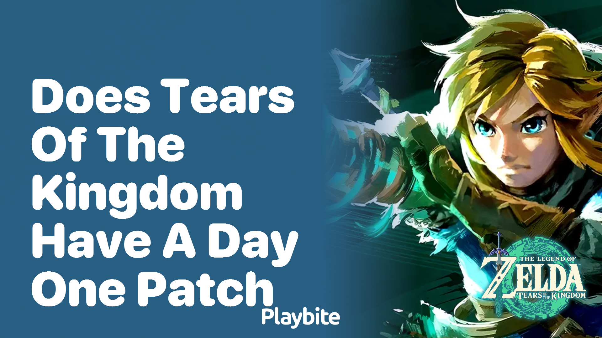 Does Tears of the Kingdom Have a Day One Patch?