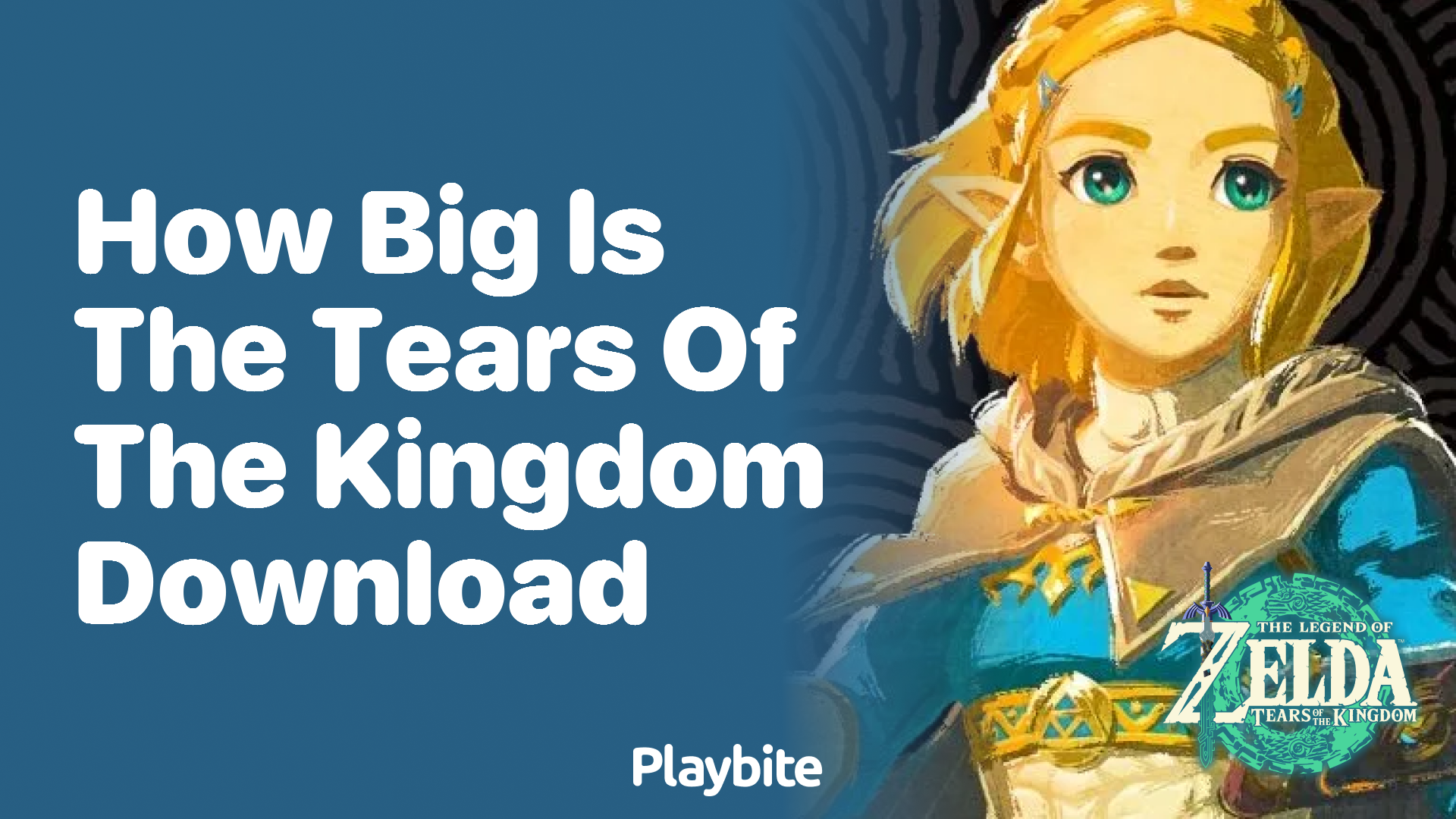 How Big Is the Tears of the Kingdom Download?