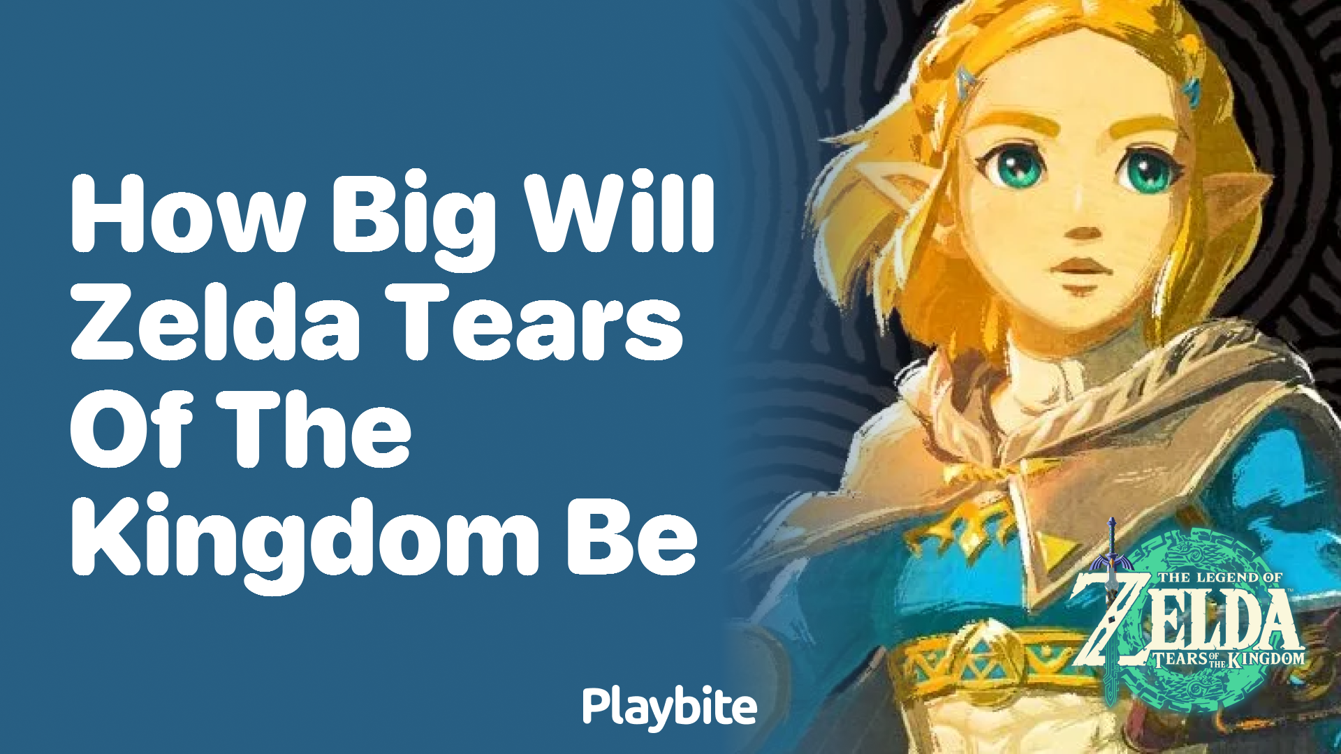 How Big Will Zelda: Tears of the Kingdom Be?